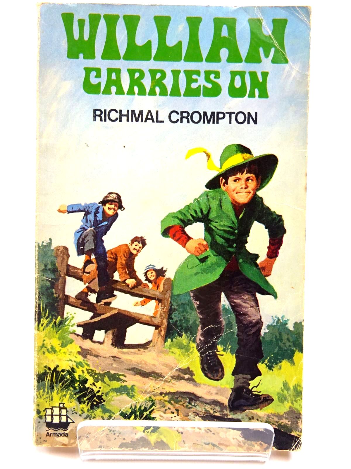 Photo of WILLIAM CARRIES ON written by Crompton, Richmal published by Armada (STOCK CODE: 2130560)  for sale by Stella & Rose's Books