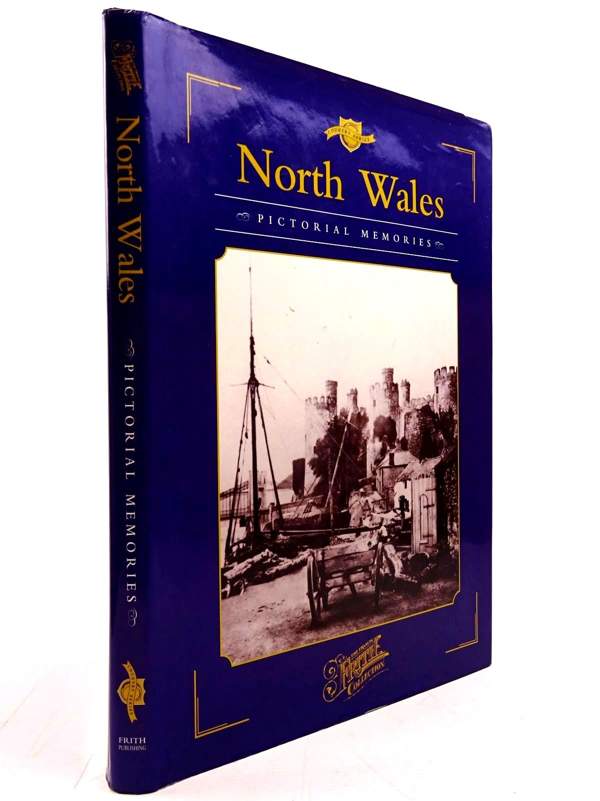 Photo of NORTH WALES PICTORIAL MEMORIES written by Livingston, Helen published by Frith Publishing (STOCK CODE: 2130723)  for sale by Stella & Rose's Books