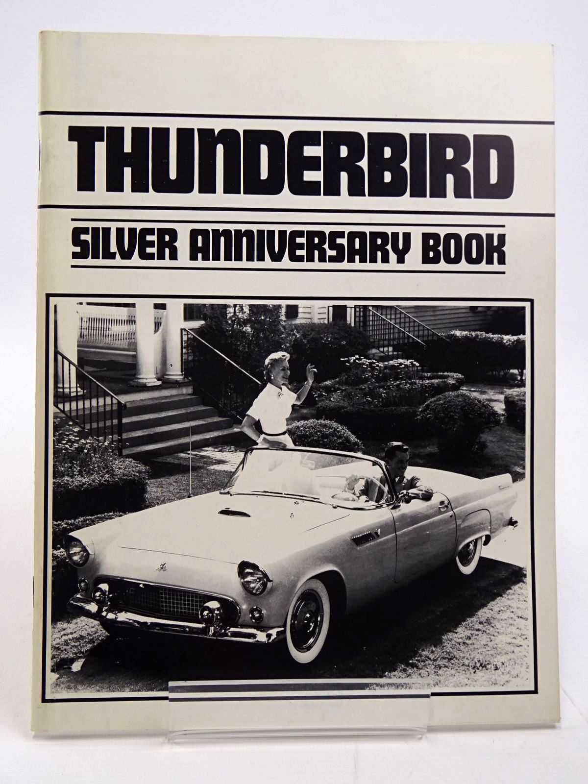 Photo of THUNDERBIRD SILVER ANNIVERSARY BOOK published by Quicksilver Communications, Inc. (STOCK CODE: 2130927)  for sale by Stella & Rose's Books
