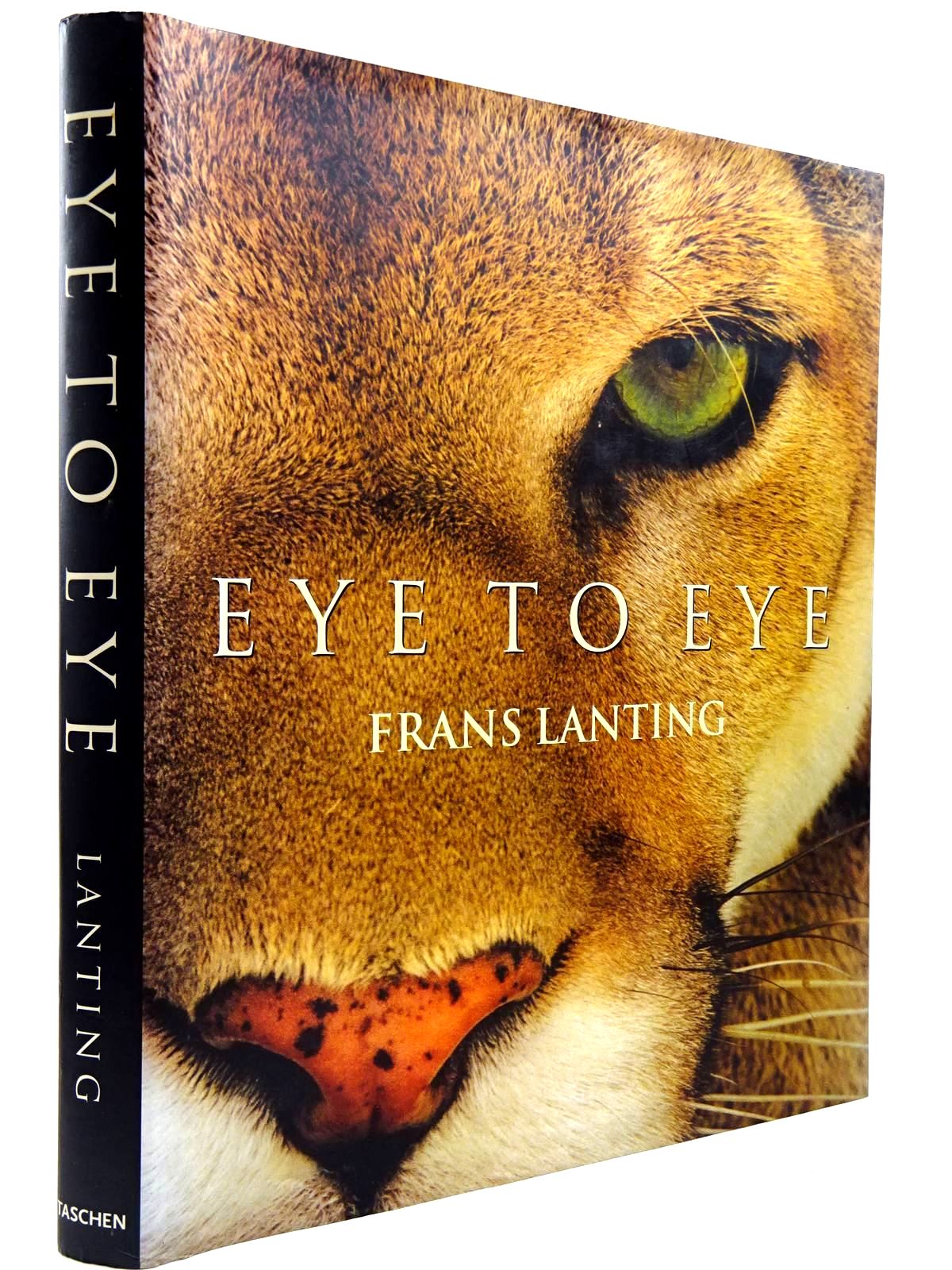 Photo of EYE TO EYE written by Lanting, Frans Eckstrom, Christine published by Taschen (STOCK CODE: 2130996)  for sale by Stella & Rose's Books