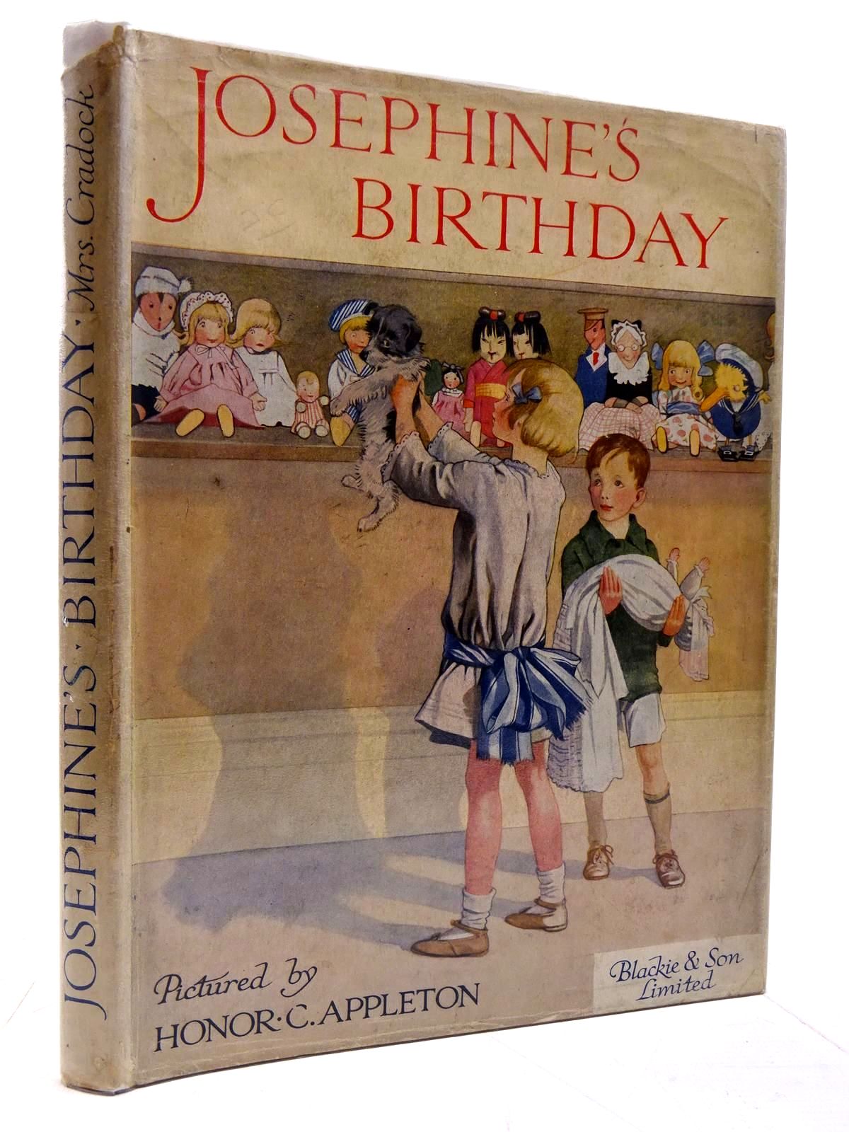 Photo of JOSEPHINE'S BIRTHDAY written by Cradock, Mrs. H.C. illustrated by Appleton, Honor C. published by Blackie & Son Ltd. (STOCK CODE: 2131086)  for sale by Stella & Rose's Books