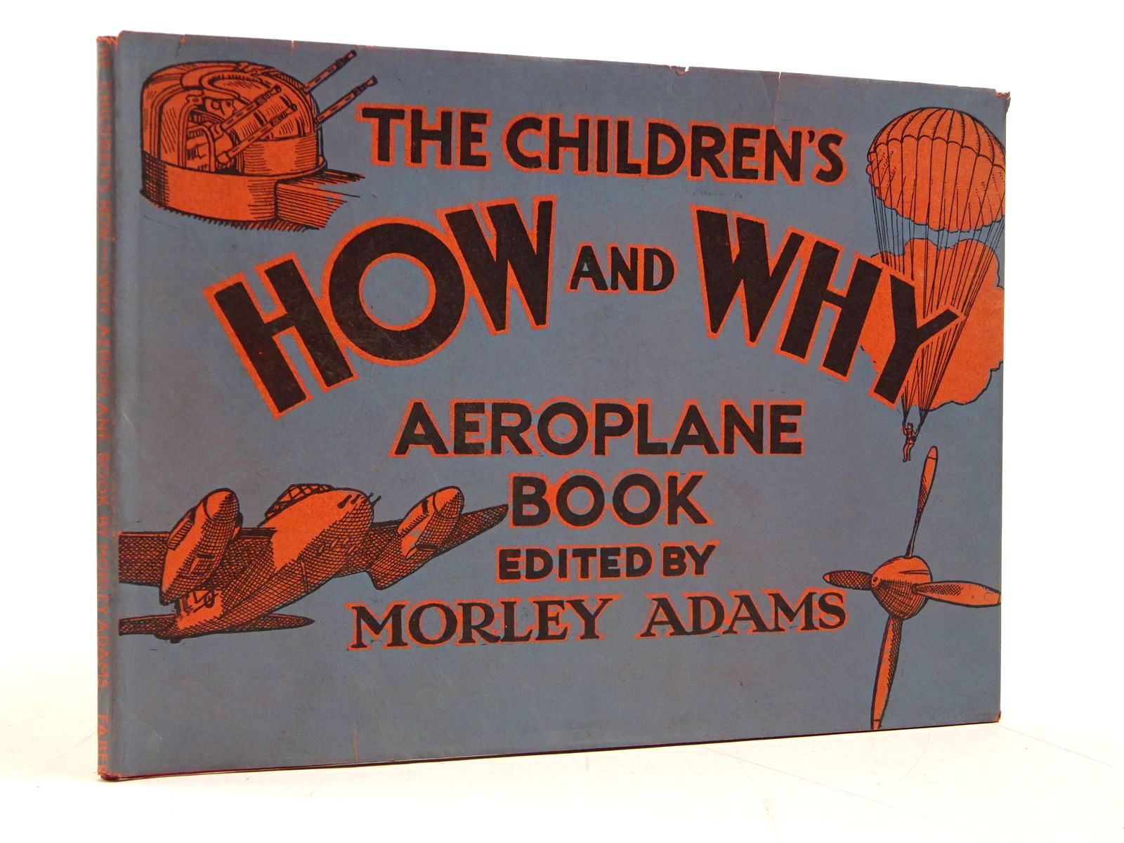 Photo of THE CHILDREN'S HOW AND WHY AEROPLANE BOOK- Stock Number: 2131206