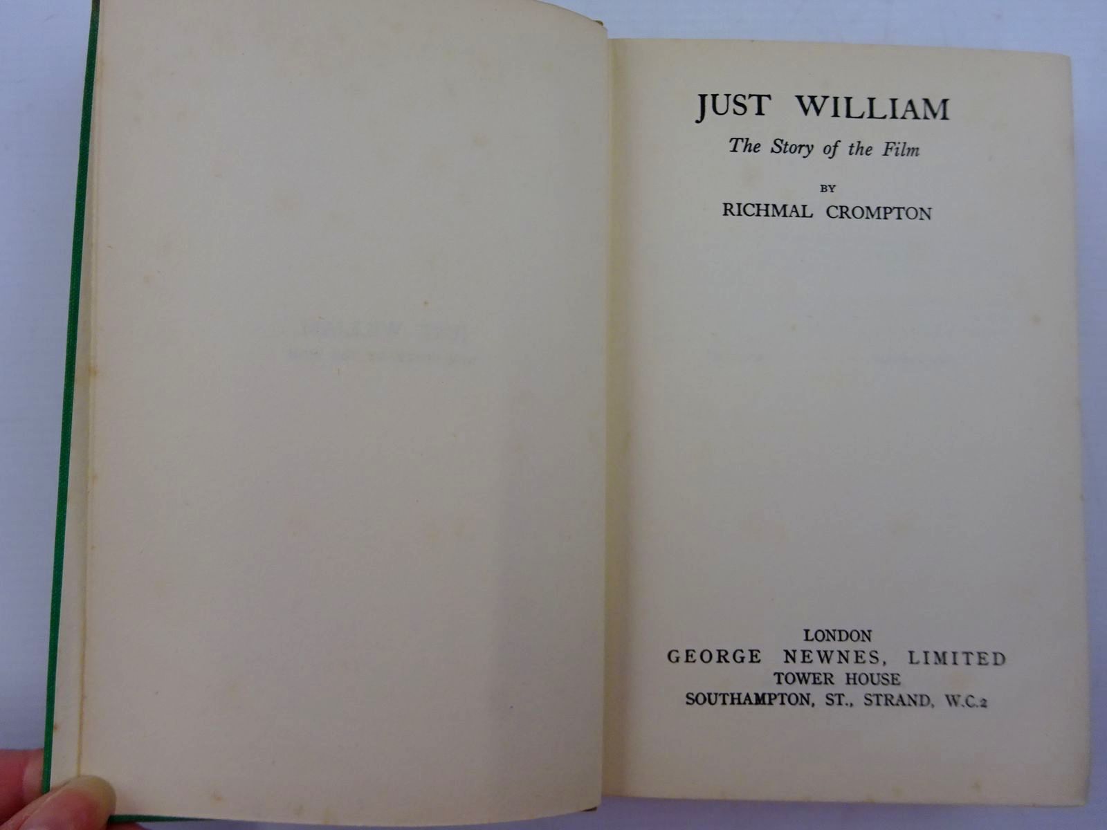 Photo of JUST WILLIAM - THE STORY OF THE FILM written by Crompton, Richmal published by George Newnes (STOCK CODE: 2131335)  for sale by Stella & Rose's Books