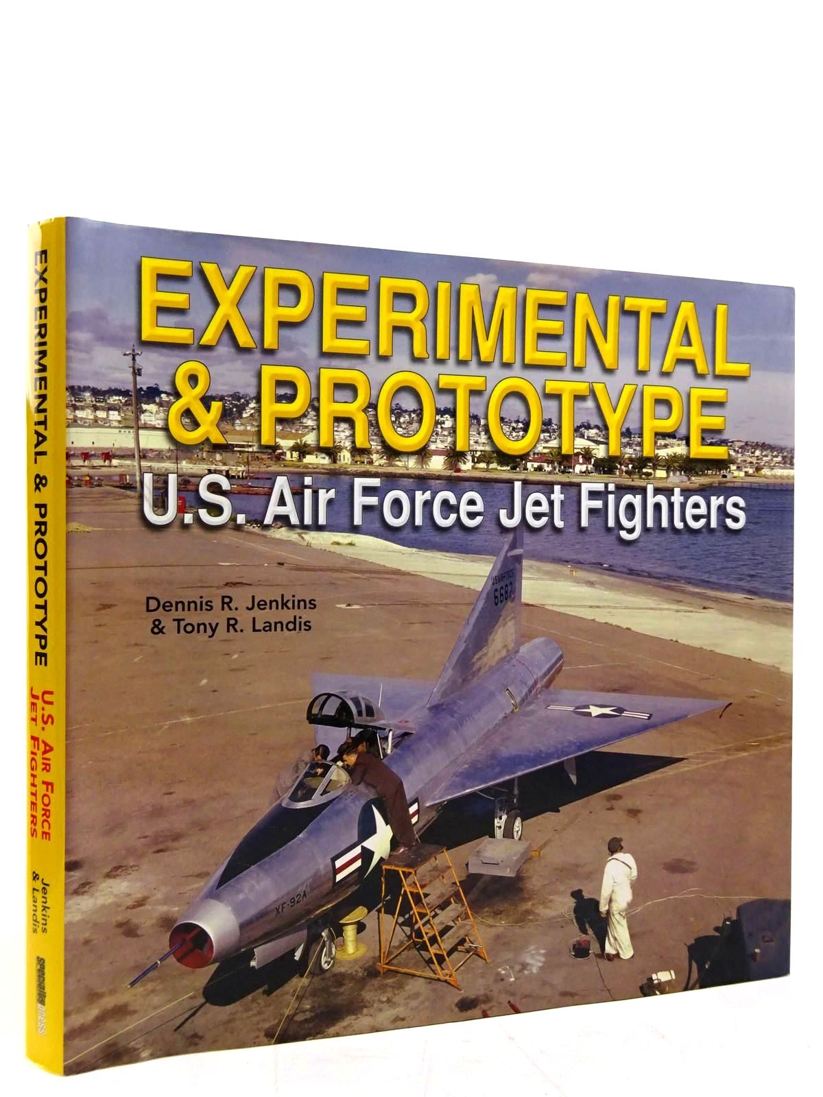 Experimental & Prototype U.s. Air Force Jet Fighters