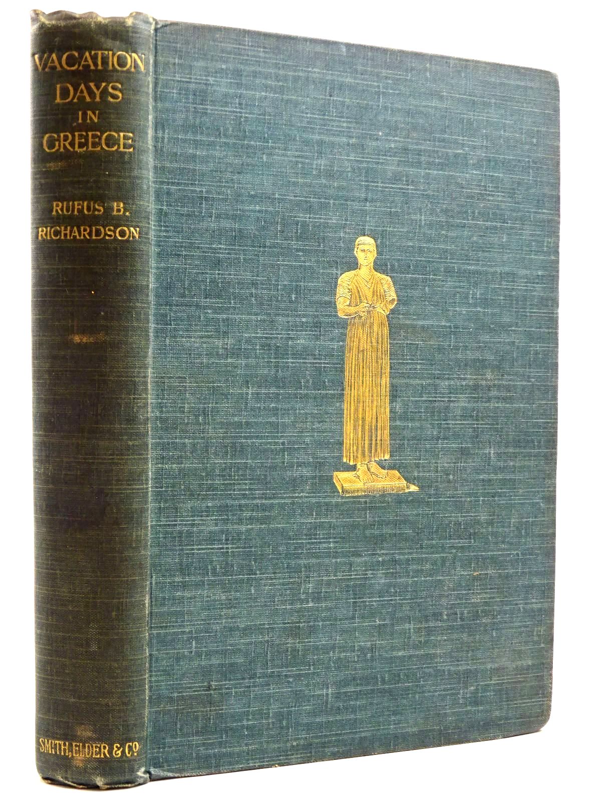 Photo of VACATION DAYS IN GREECE written by Richardson, Rufus B. published by Smith, Elder &amp; Co. (STOCK CODE: 2131575)  for sale by Stella & Rose's Books