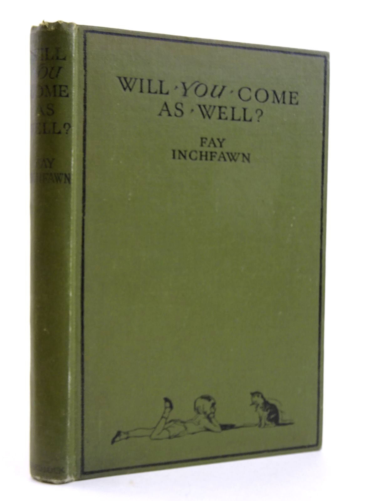 Photo of WILL YOU COME AS WELL? written by Inchfawn, Fay illustrated by Evans, Treyer published by Ward, Lock & Co. Ltd. (STOCK CODE: 2131625)  for sale by Stella & Rose's Books