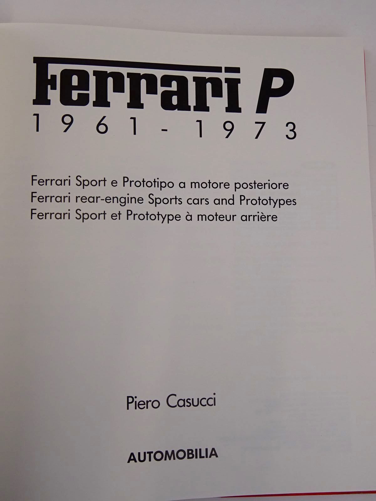 Photo of FERRARI P 1961 - 1973 written by Casucci, Piero published by Automobilia (STOCK CODE: 2131697)  for sale by Stella & Rose's Books