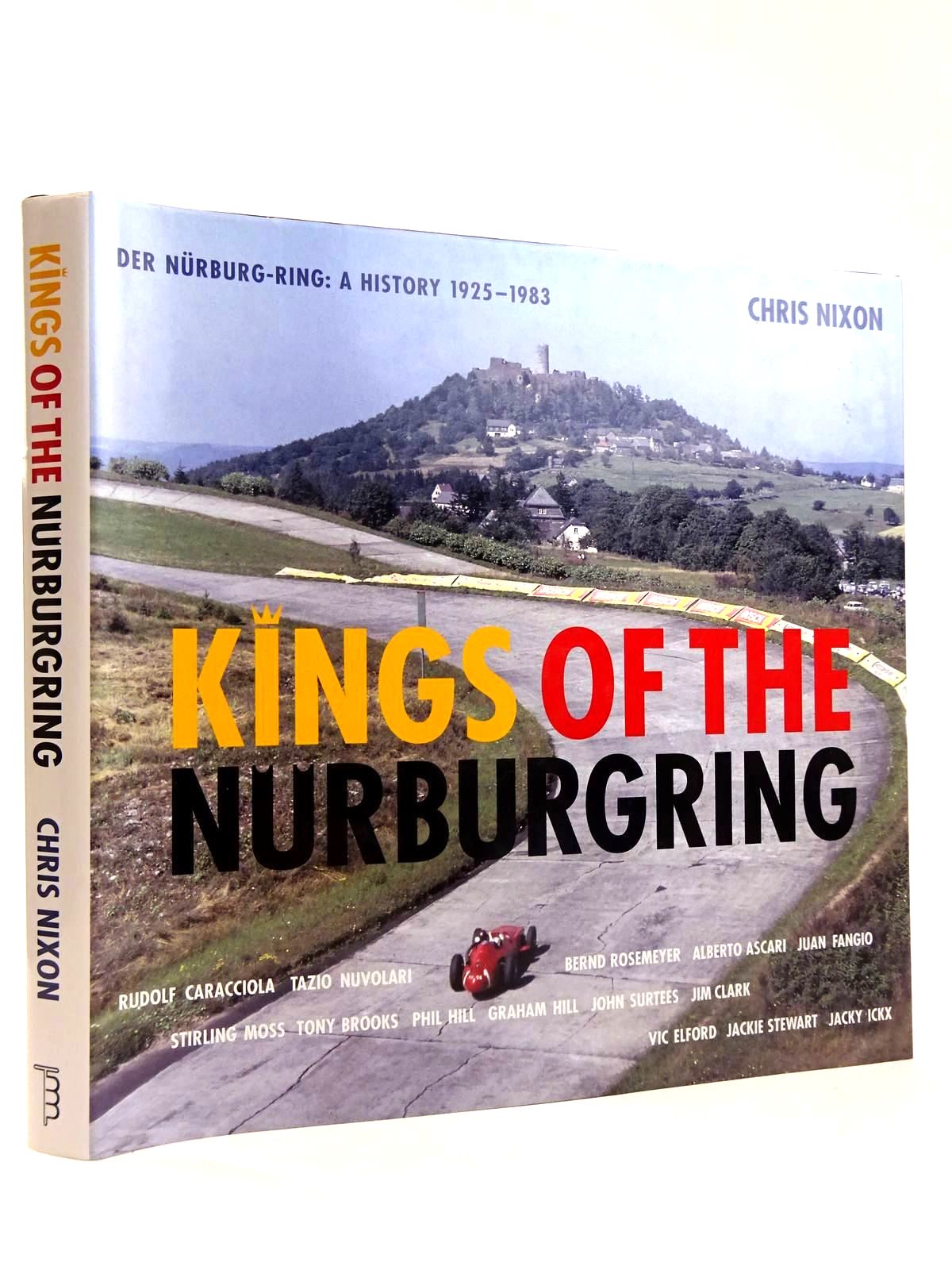 Photo of KINGS OF THE NURBURGRING written by Nixon, Chris published by Transport Bookman Publications (STOCK CODE: 2131698)  for sale by Stella & Rose's Books