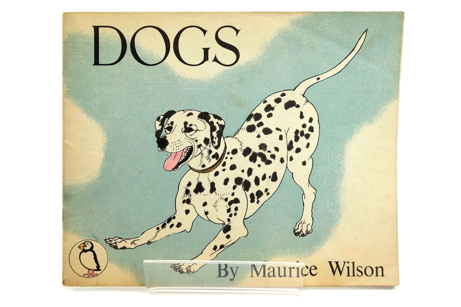 Photo of DOGS written by Wilson, Maurice illustrated by Wilson, Maurice published by Penguin (STOCK CODE: 2131937)  for sale by Stella & Rose's Books