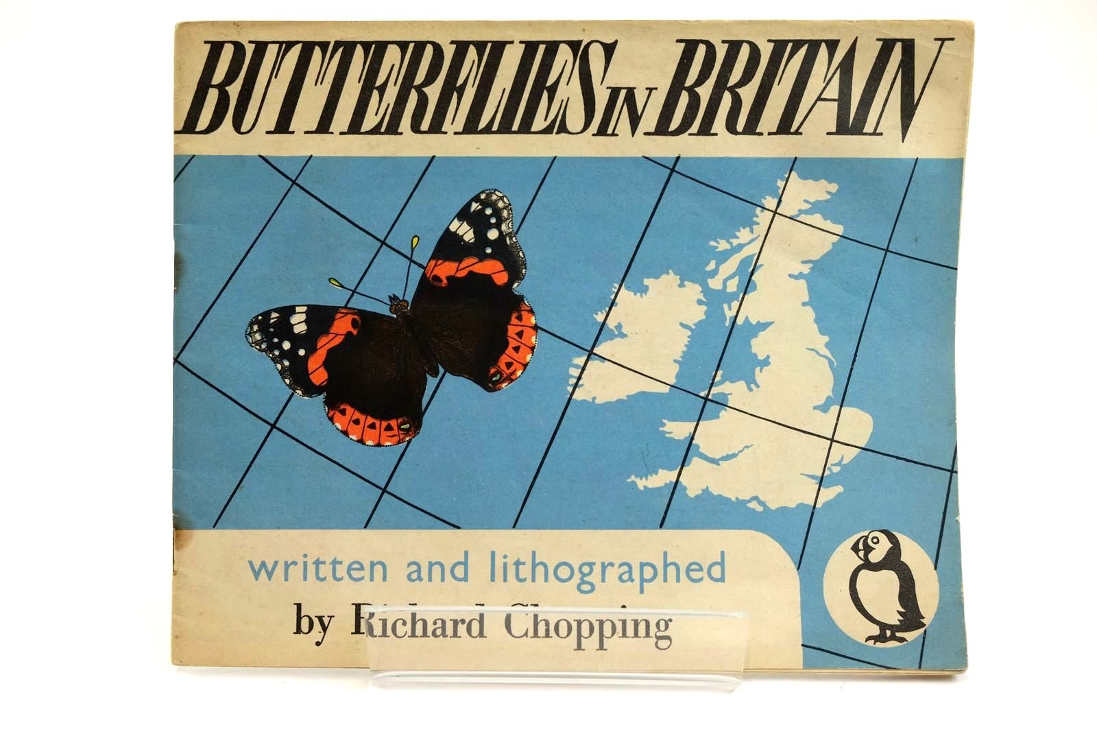Photo of BUTTERFLIES IN BRITAIN written by Chopping, Richard illustrated by Chopping, Richard published by Penguin Books Ltd (STOCK CODE: 2131940)  for sale by Stella & Rose's Books