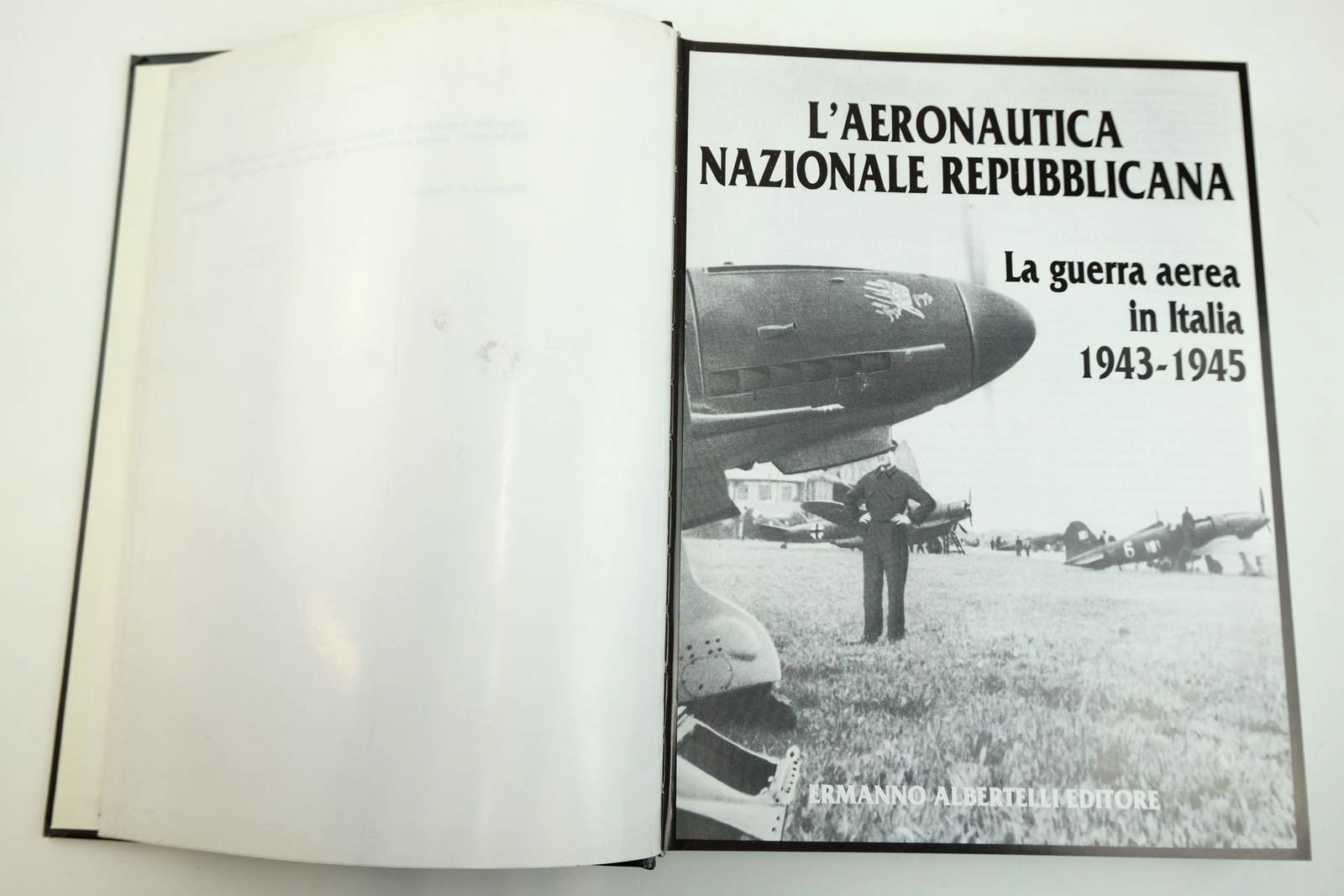 Photo of L'AERONAUTICA NAZIONALE REPUBBLICANA LA GUERRA AEREA IN ITALIA 1943-1945 written by Arena, Nino published by Ermanno Albertelli Editore (STOCK CODE: 2132188)  for sale by Stella & Rose's Books