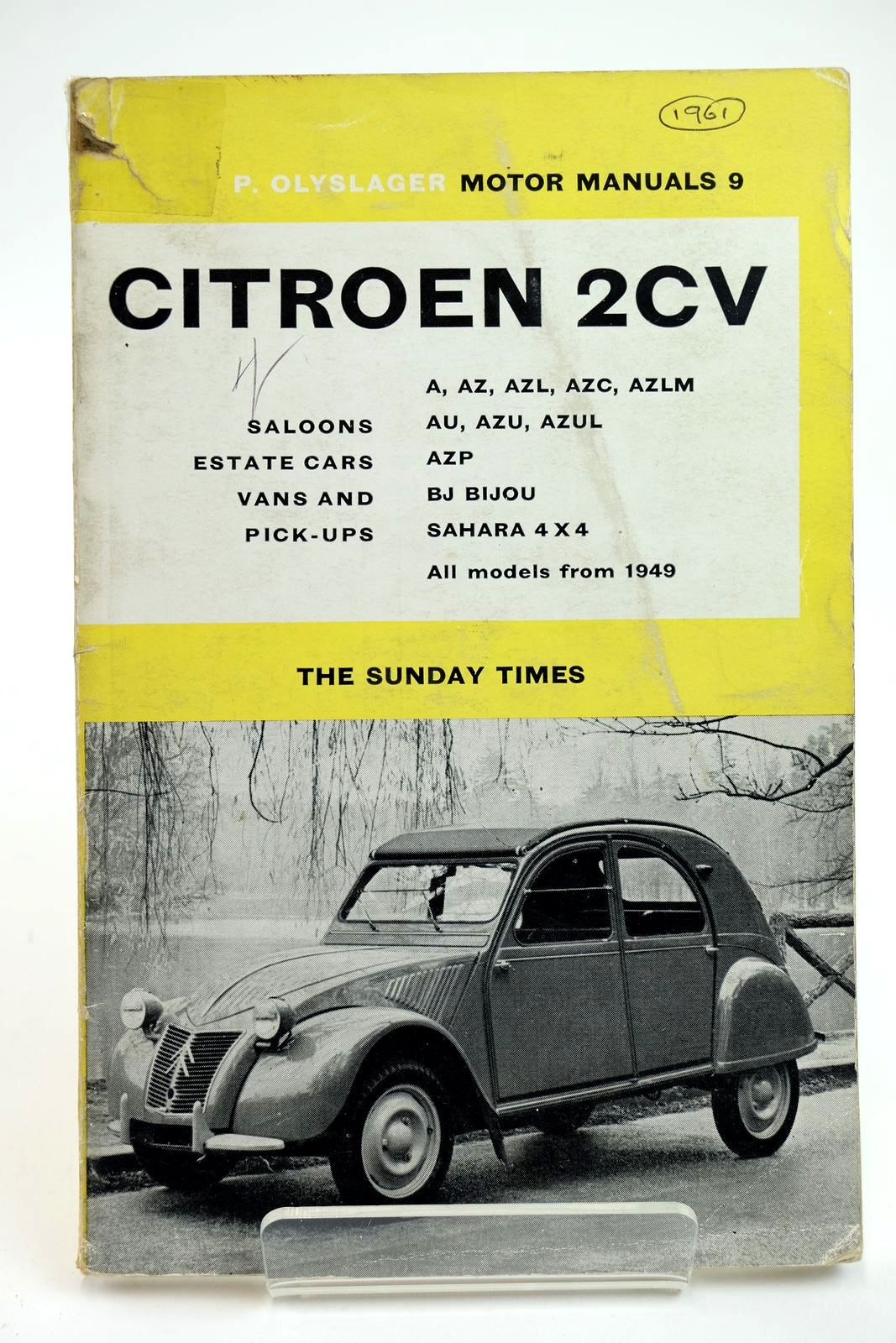 CITROËN 2CV, AMI & DYANE オーナーズマニュアル Citroen 2CV . Dyane