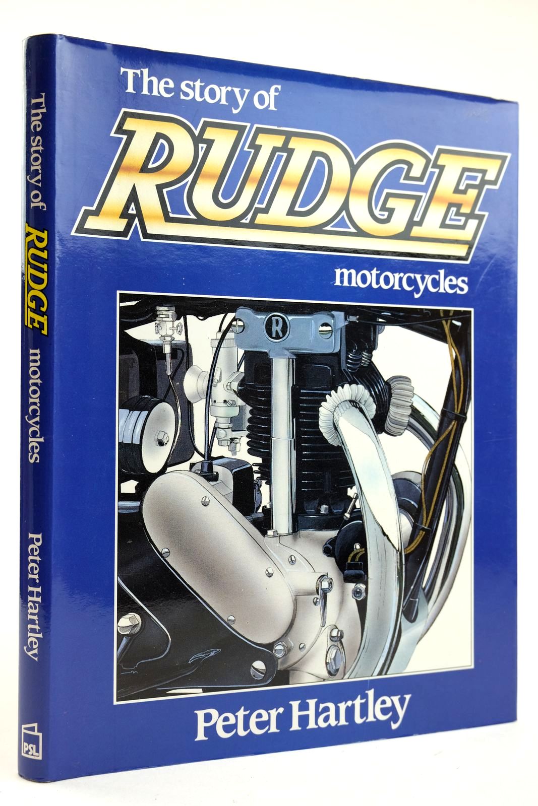 The Story Of Rudge Motorcycles