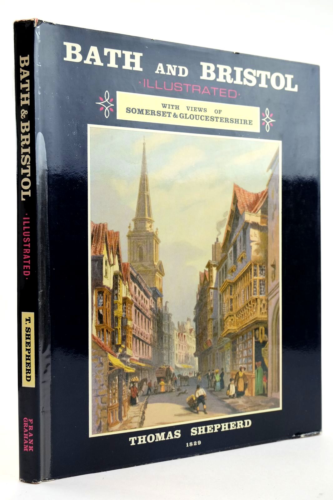 Photo of BATH AND BRISTOL written by Britton, John illustrated by Shepherd, Thomas H. published by Frank Graham (STOCK CODE: 2132575)  for sale by Stella & Rose's Books