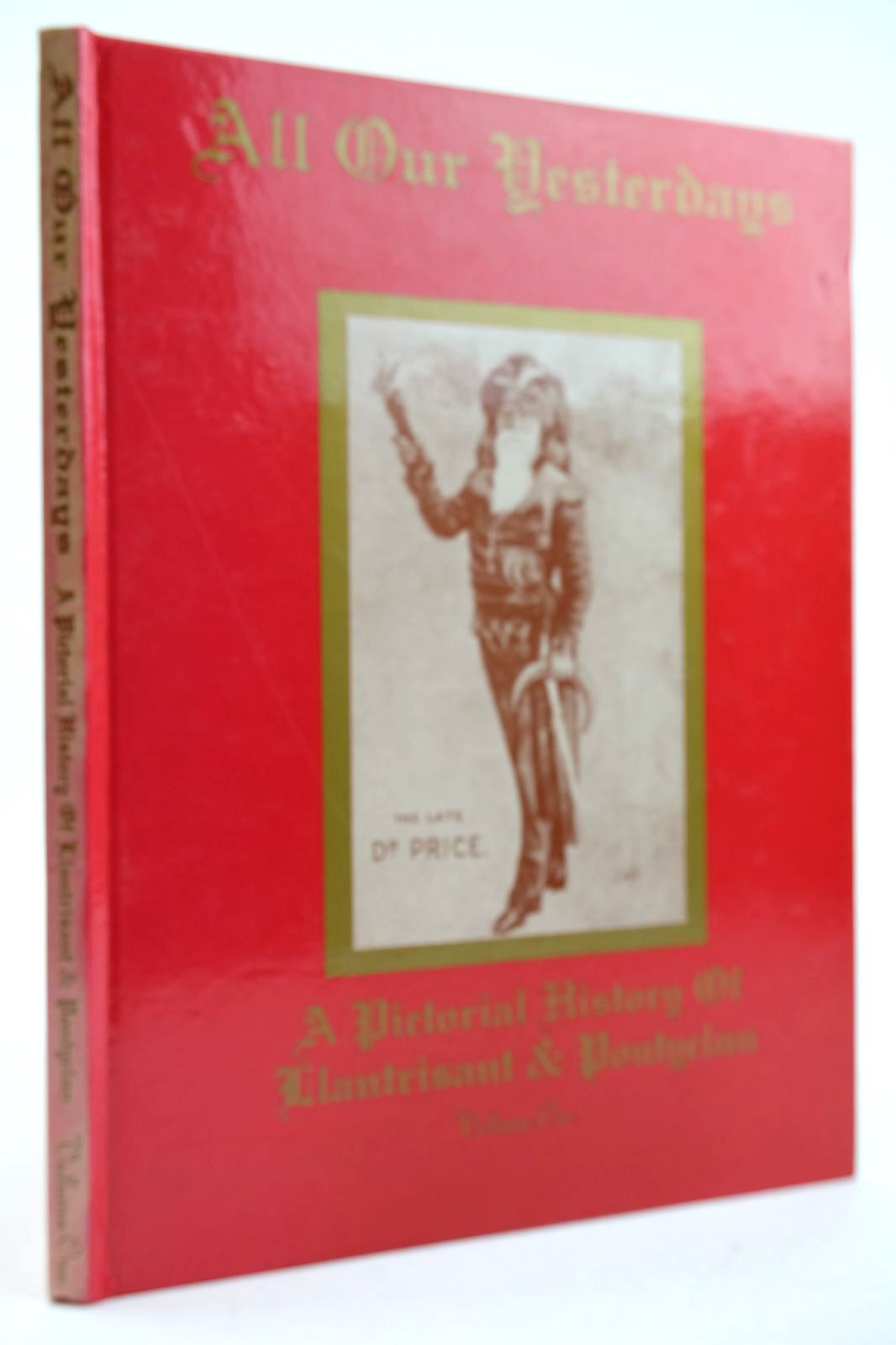 Photo of ALL OUR YESTERDAYS VOLUME ONE written by Reynolds, A. Martin published by Parish Pump Press (STOCK CODE: 2132587)  for sale by Stella & Rose's Books