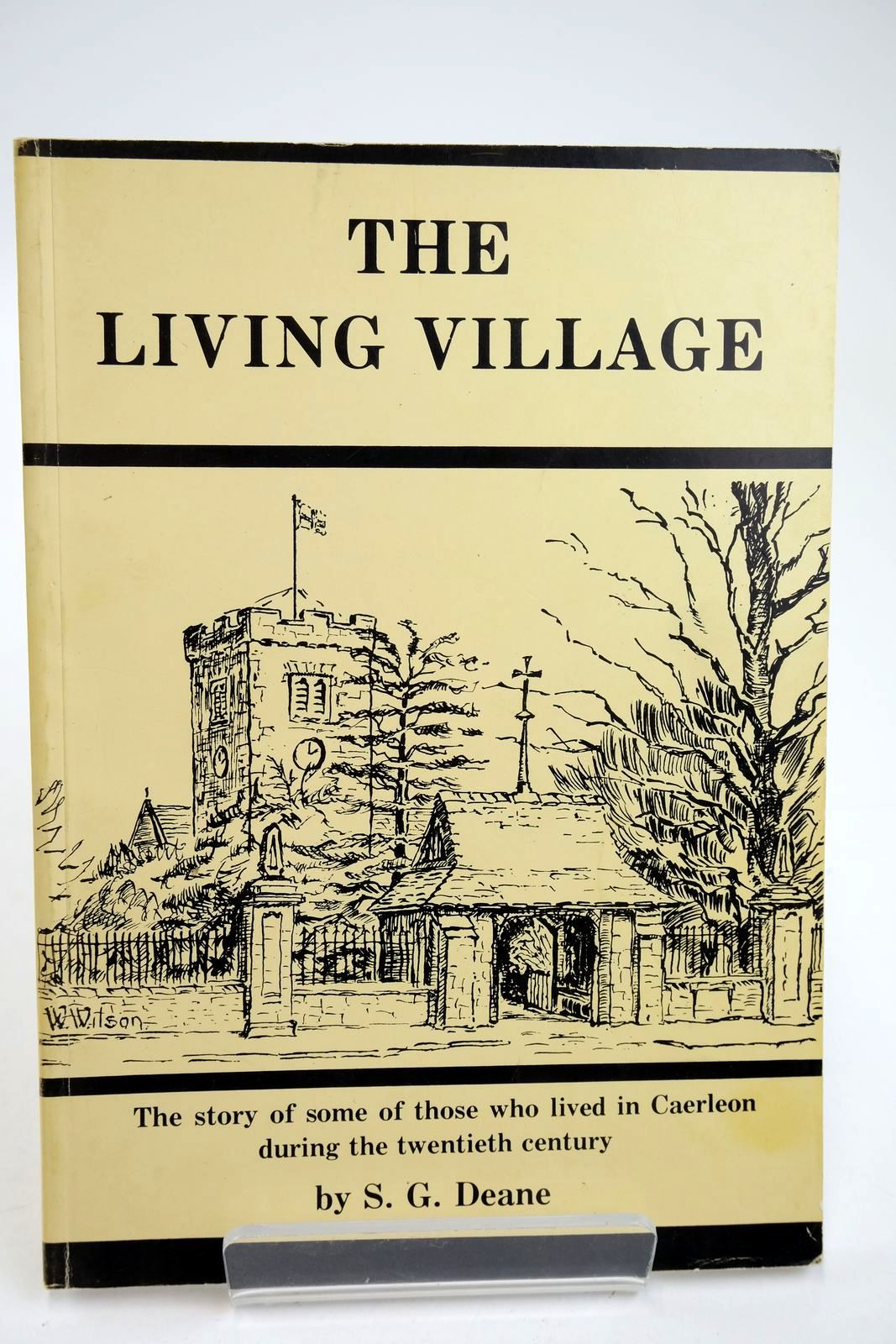 Photo of THE LIVING VILLAGE written by Deane, S.G. published by Village Publishing (STOCK CODE: 2132884)  for sale by Stella & Rose's Books