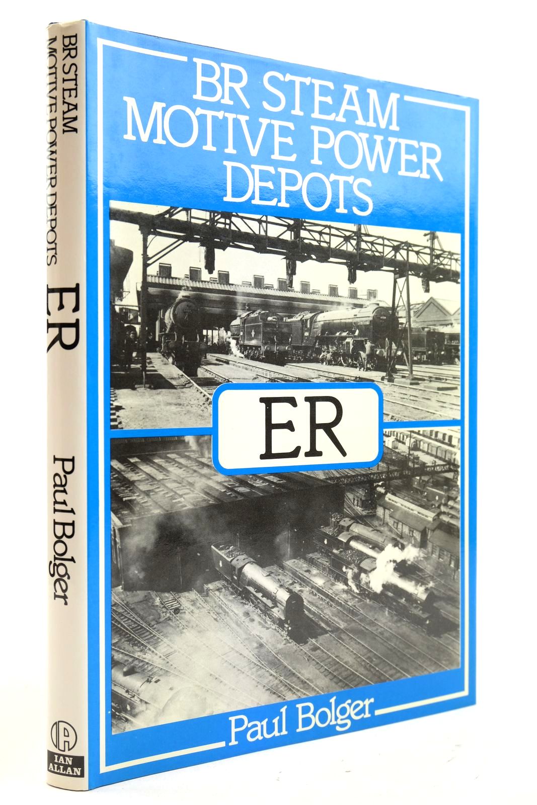 Photo of BR STEAM MOTIVE POWER DEPOTS ER written by Bolger, Paul published by Ian Allan (STOCK CODE: 2133028)  for sale by Stella & Rose's Books