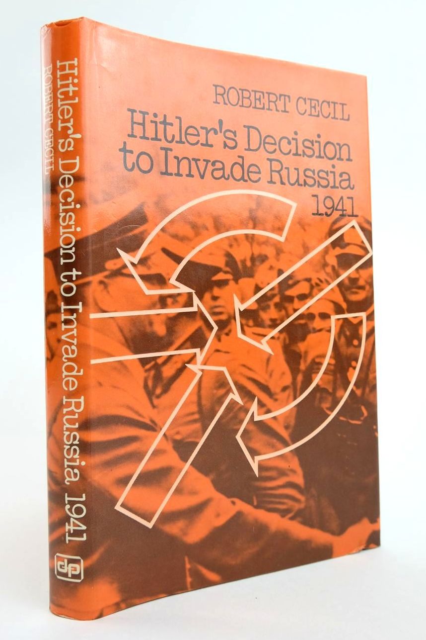 Photo of HITLER'S DECISION TO INVADE RUSSIA 1941 written by Cecil, Robert published by Davis-Poynter (STOCK CODE: 2133424)  for sale by Stella & Rose's Books