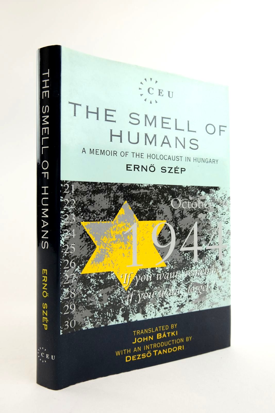 Photo of THE SMELL OF HUMANS written by Szep, Erno Batki, John Tandori, Dezso published by Central European University Press (STOCK CODE: 2133431)  for sale by Stella & Rose's Books
