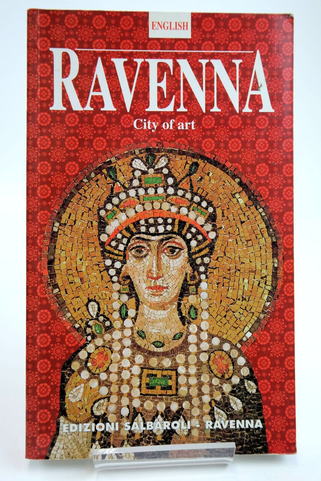 Photo of RAVENNA CITY OF ART published by Salbaroli-Ravenna (STOCK CODE: 2133676)  for sale by Stella & Rose's Books