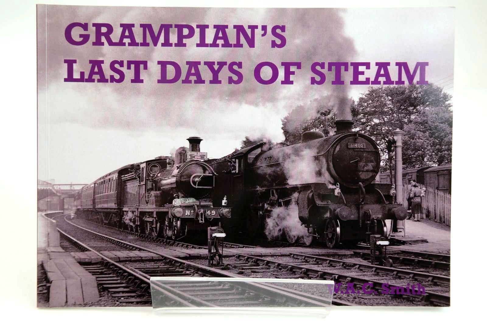 Photo of GRAMPIAN'S LAST DAYS OF STEAM written by Smith, W.A.C. published by Stenlake Publishing (STOCK CODE: 2133717)  for sale by Stella & Rose's Books