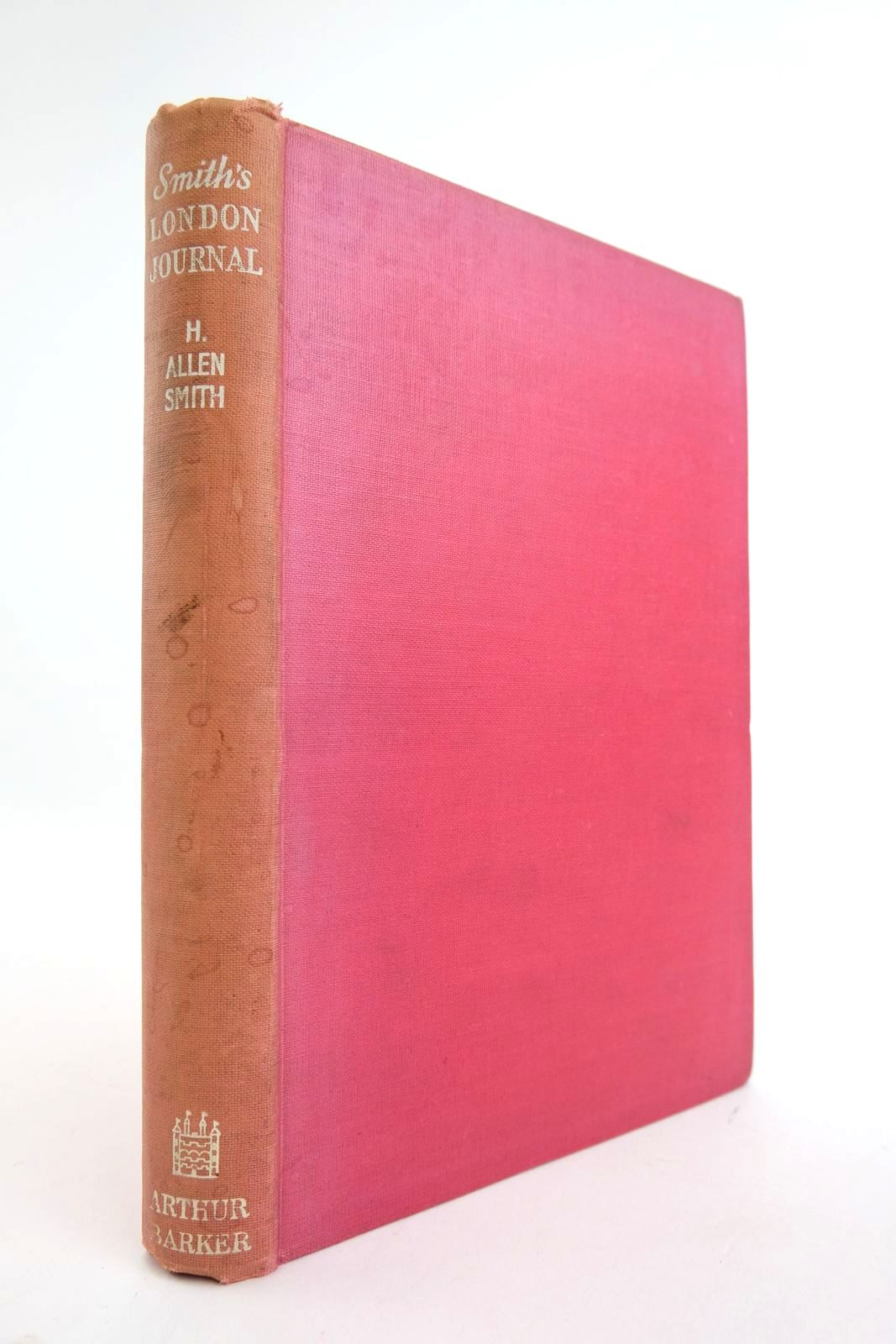 Photo of SMITH'S LONDON JOURNAL written by Smith, H. Allen published by Arthur Barker Ltd. (STOCK CODE: 2133852)  for sale by Stella & Rose's Books