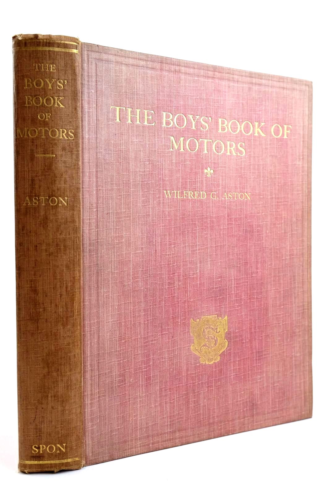 Photo of THE BOYS' BOOK OF MOTORS written by Aston, Wilfred Gordon published by E. &amp; F.N. Spon (STOCK CODE: 2133934)  for sale by Stella & Rose's Books