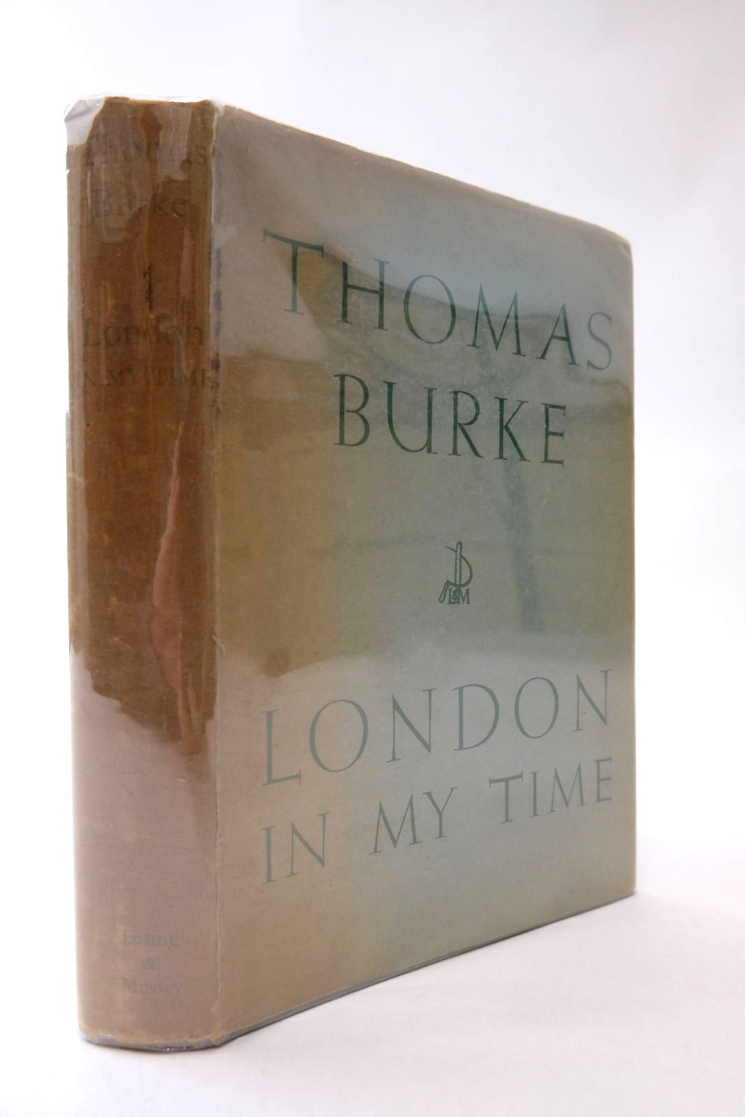 Photo of LONDON IN MY TIME written by Burke, Thomas published by Loring &amp; Mussey (STOCK CODE: 2134216)  for sale by Stella & Rose's Books