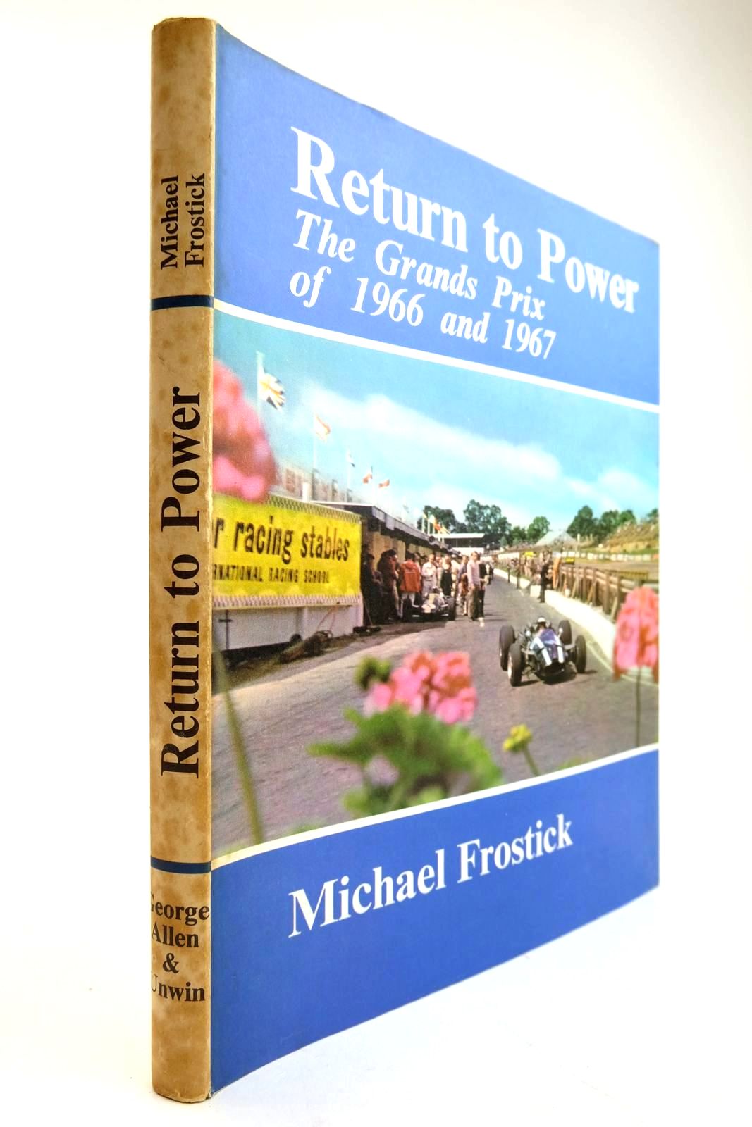 Photo of RETURN TO POWER written by Frostick, Michael published by George Allen &amp; Unwin Ltd. (STOCK CODE: 2134310)  for sale by Stella & Rose's Books