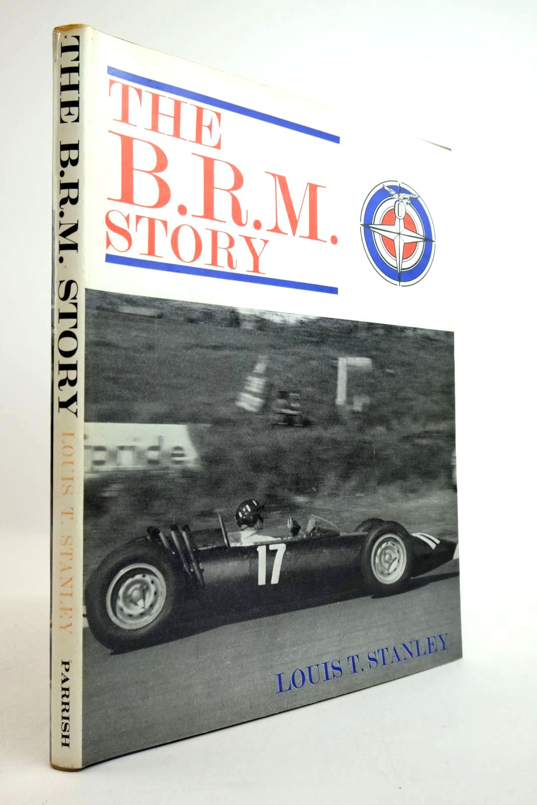 Photo of THE BRM STORY written by Stanley, Louis T. published by Max Parrish (STOCK CODE: 2134325)  for sale by Stella & Rose's Books