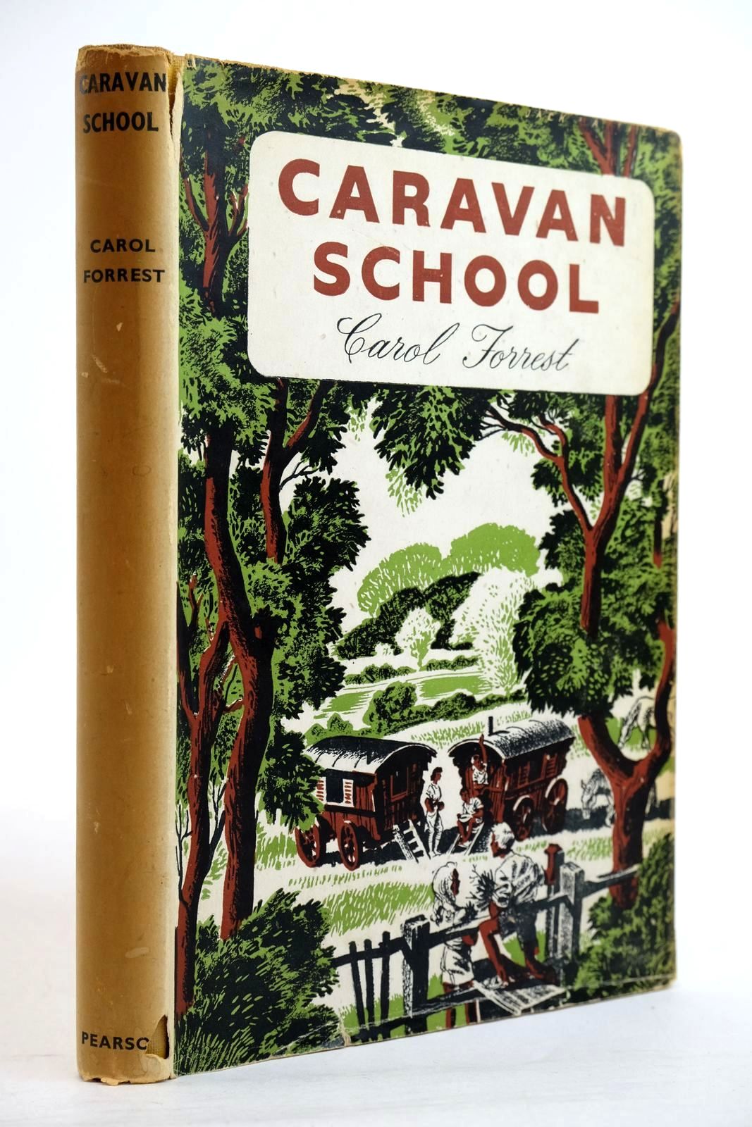 Photo of CARAVAN SCHOOL written by Forrest, Carol published by C. Arthur Pearson Ltd. (STOCK CODE: 2134370)  for sale by Stella & Rose's Books
