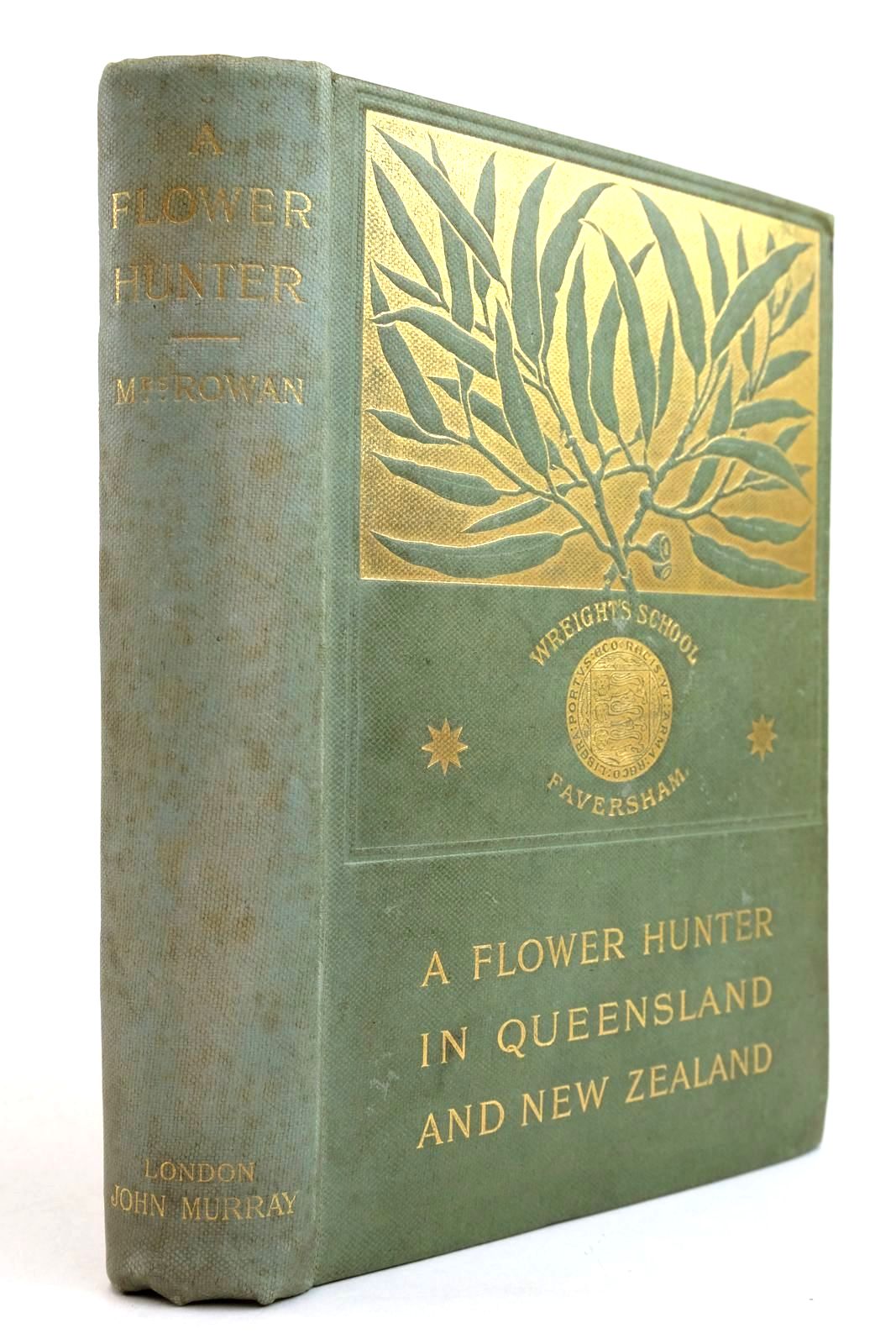 Photo of A FLOWER-HUNTER IN QUEENSLAND & NEW ZEALAND written by Rowan, Mrs. published by John Murray (STOCK CODE: 2134444)  for sale by Stella & Rose's Books