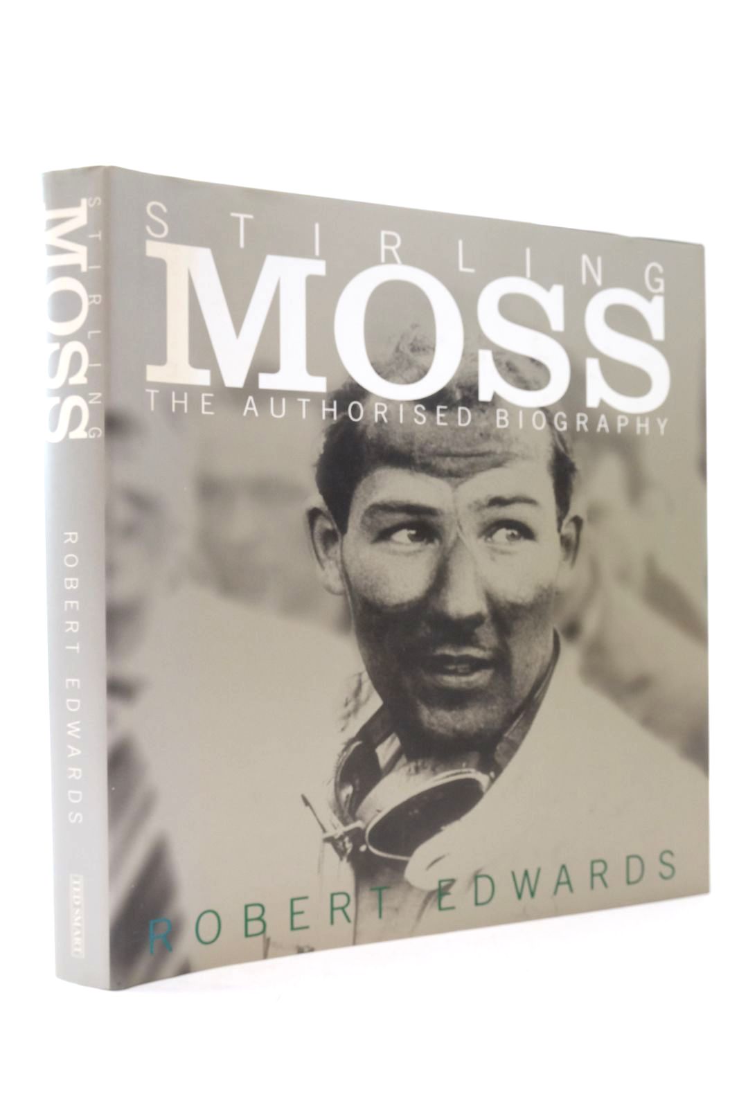 Photo of STIRLING MOSS: THE AUTHORISED BIOGRAPHY written by Edwards, Robert published by Cassell &amp; Co. (STOCK CODE: 2134545)  for sale by Stella & Rose's Books