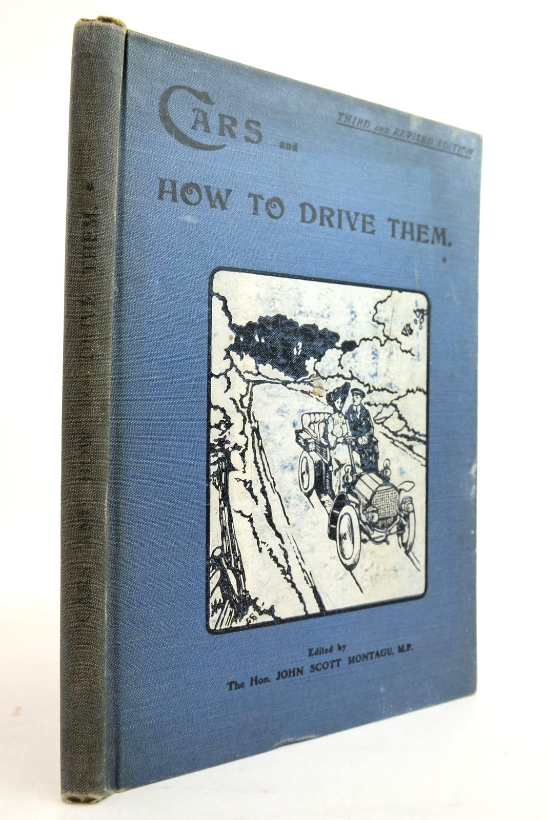 Photo of CARS AND HOW TO DRIVE THEM PART I written by Montagu, John Scott Hutton, J.E. et al, published by The Car Illustrated (STOCK CODE: 2134575)  for sale by Stella & Rose's Books