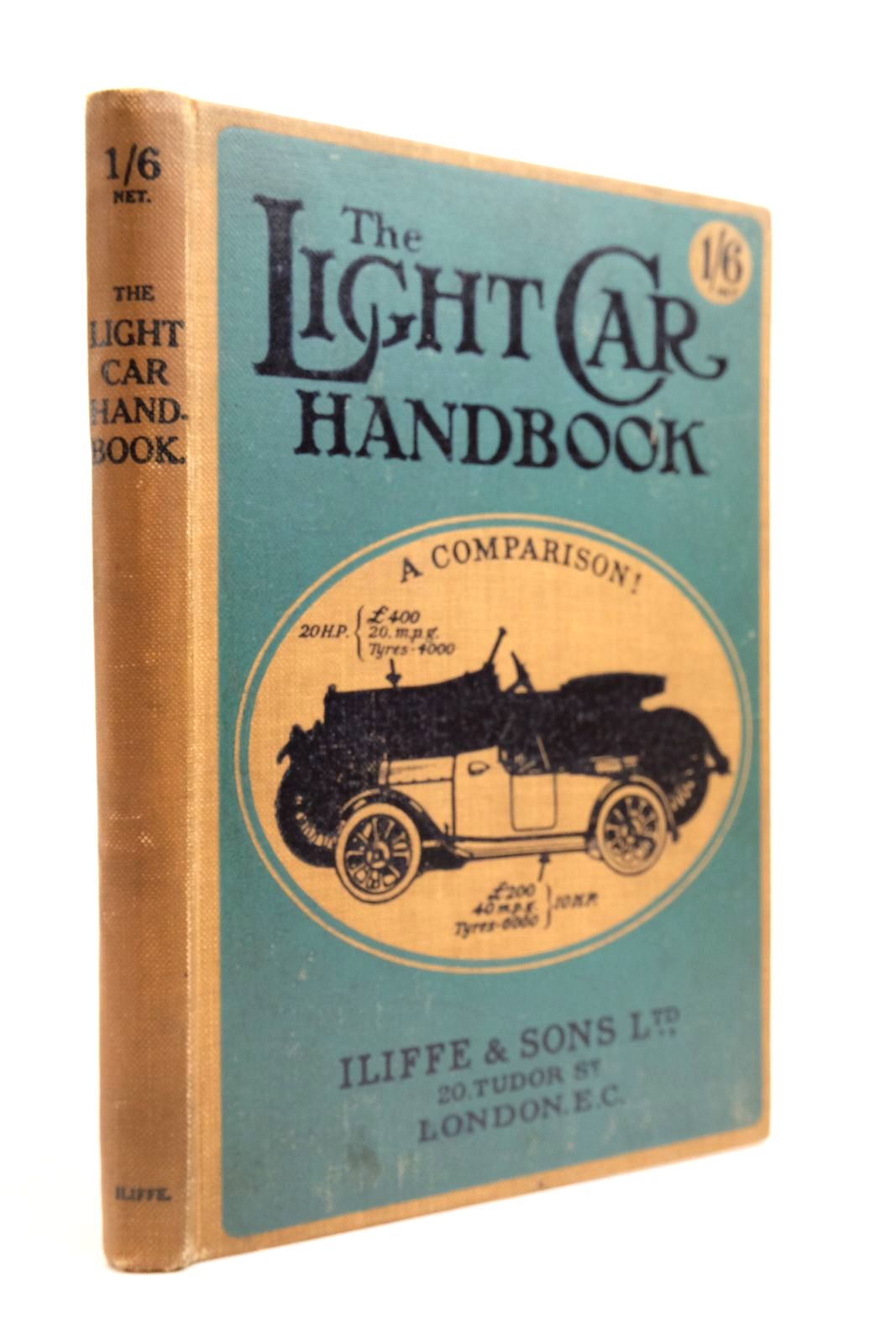 Photo of THE LIGHT CAR HANDBOOK written by Candidus, published by Iliffe &amp; Sons Limited (STOCK CODE: 2134610)  for sale by Stella & Rose's Books