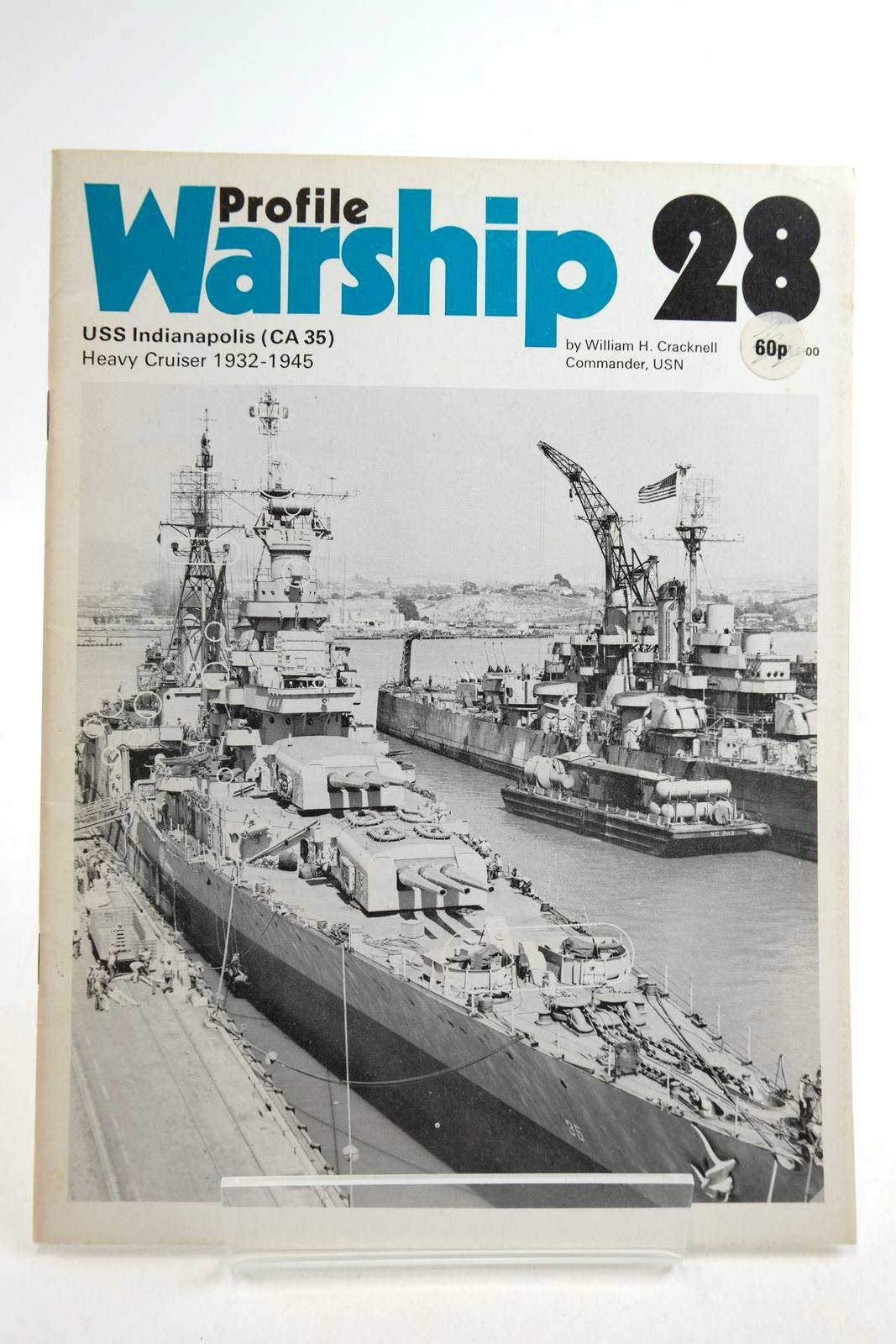 Photo of PROFILE WARSHIP 28: USS INDIANAPOLIS (CA 35) HEAVY CRUISER 1932-1945 written by Cracknell, William H. published by Profile Publications (STOCK CODE: 2134913)  for sale by Stella & Rose's Books