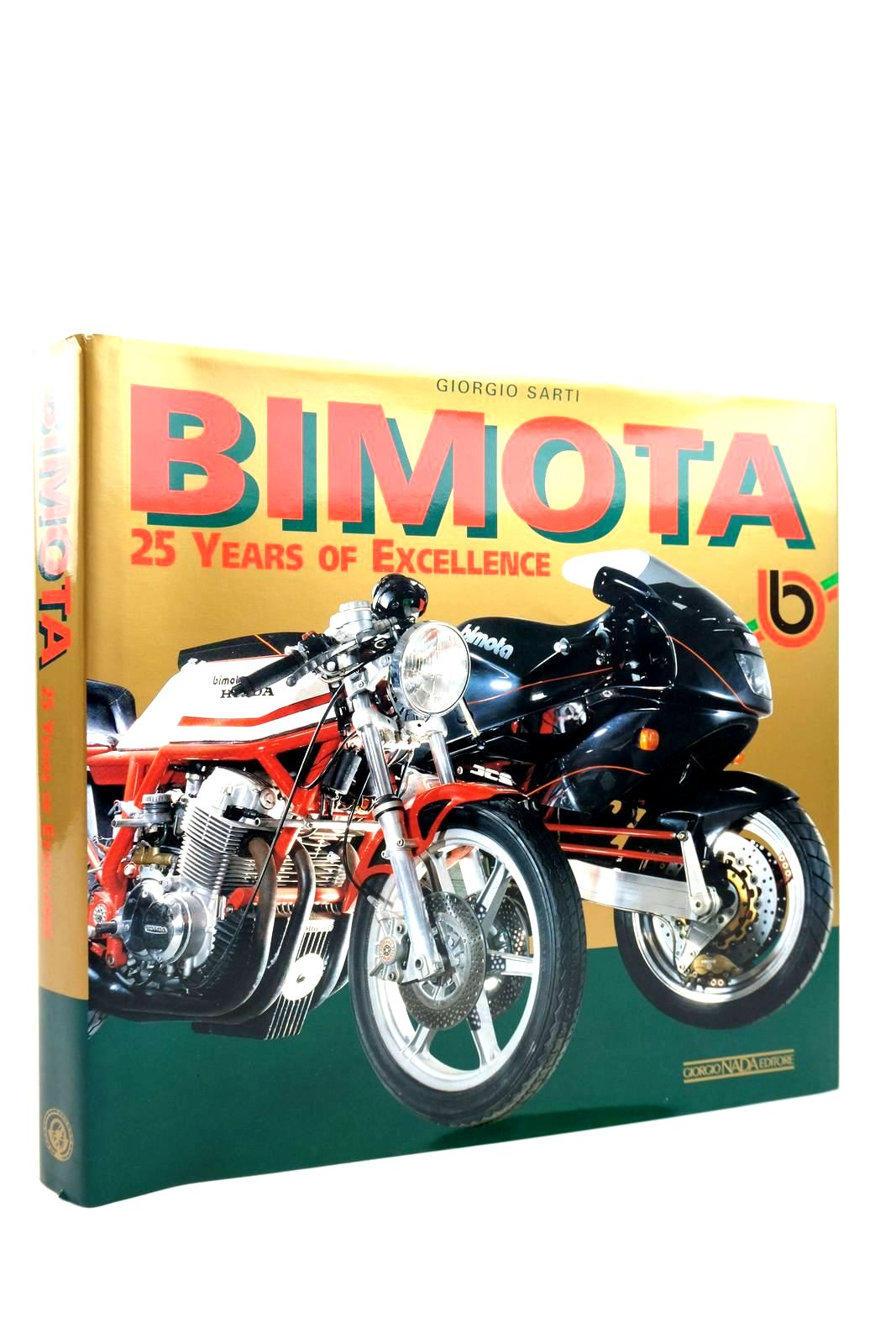 Photo of BIMOTA: 25 YEARS OF EXCELLENCE written by Sarti, Giorgio published by Giorgio Nada Editore (STOCK CODE: 2135136)  for sale by Stella & Rose's Books