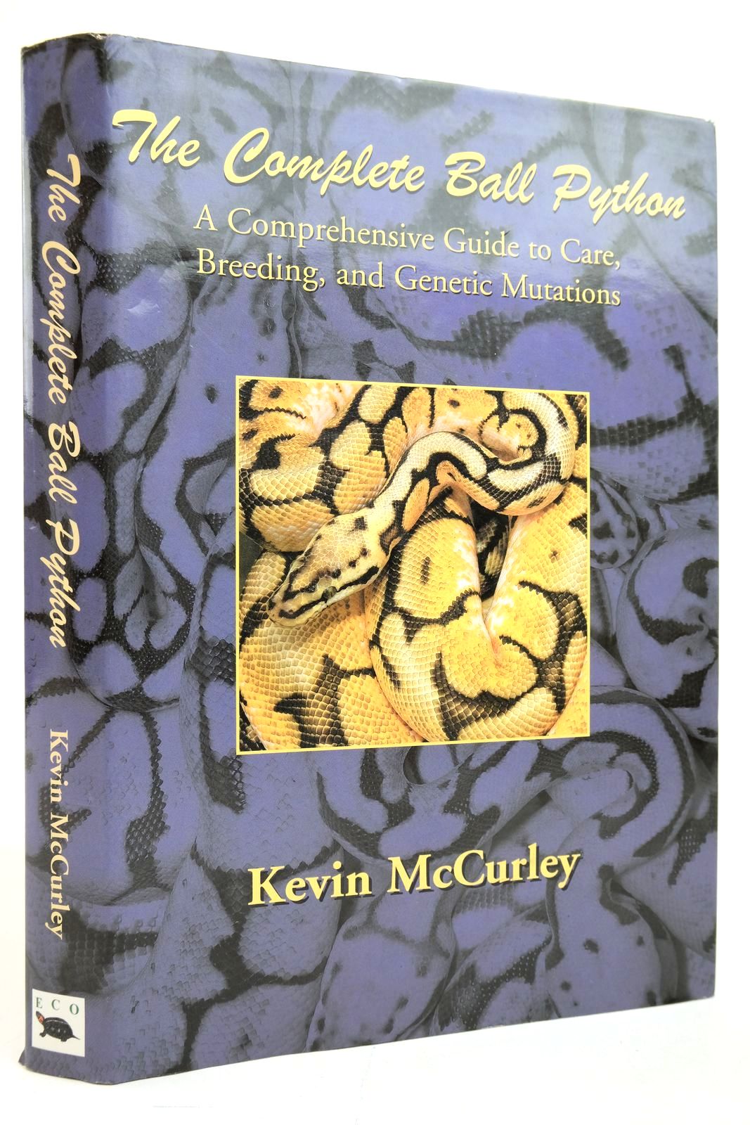 Stella & Rose's Books THE COMPLETE BALL PYTHON Written By Kevin McCurley, STOCK CODE 2135350