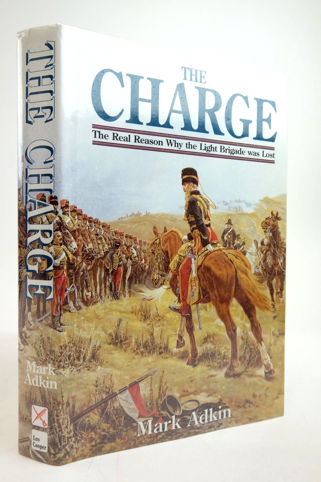 Photo of THE CHARGE WHY THE LIGHT BRIGADE WAS LOST- Stock Number: 2135381