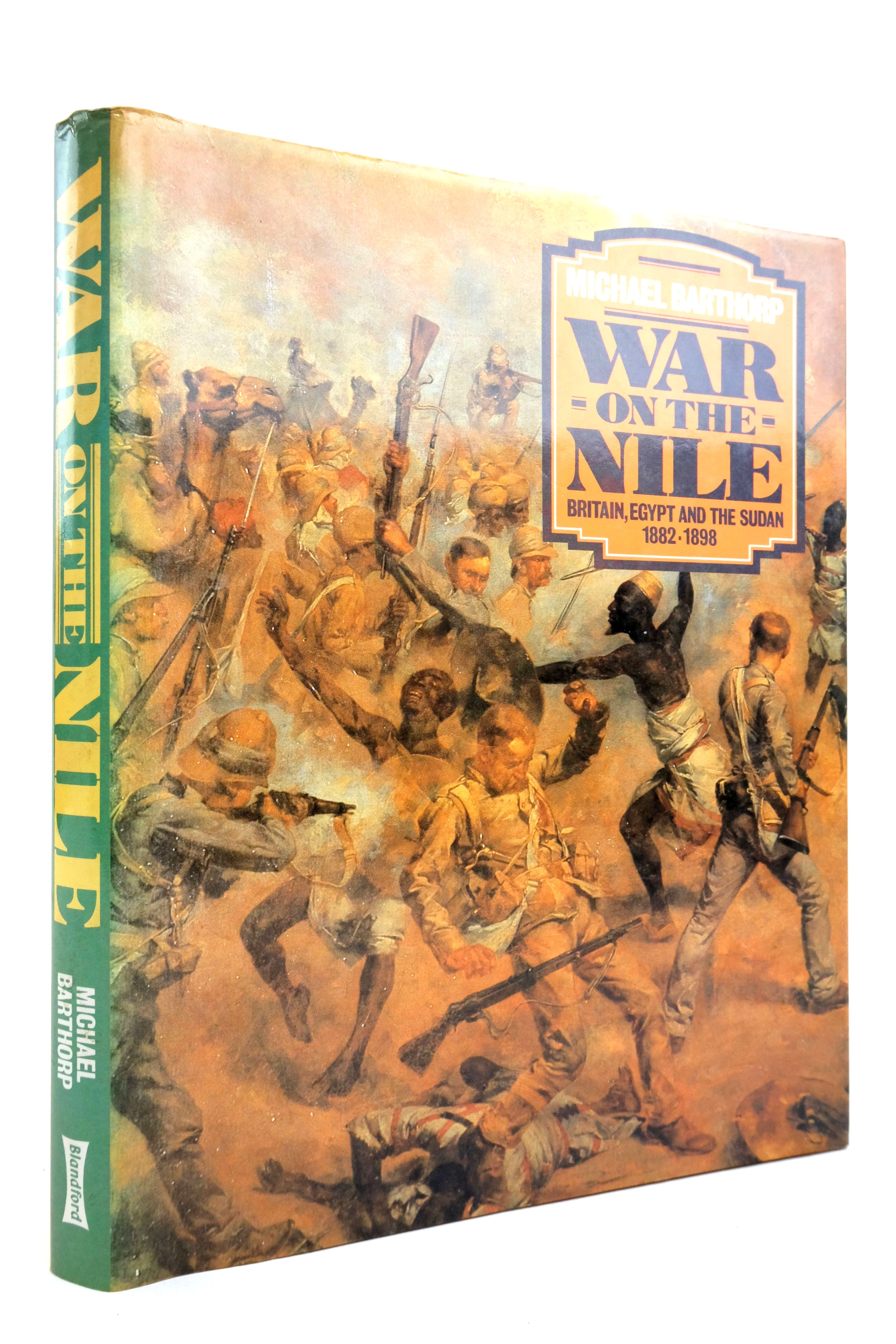 Photo of WAR ON THE NILE written by Barthorp, Michael published by Blandford Press (STOCK CODE: 2135531)  for sale by Stella & Rose's Books