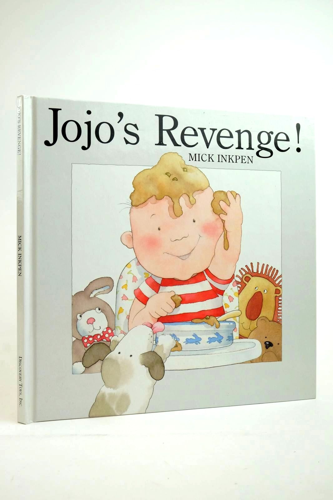 Photo of JOJO'S REVENGE! written by Inkpen, Mick illustrated by Inkpen, Mick published by Discovery Toys, Inc. (STOCK CODE: 2135572)  for sale by Stella & Rose's Books
