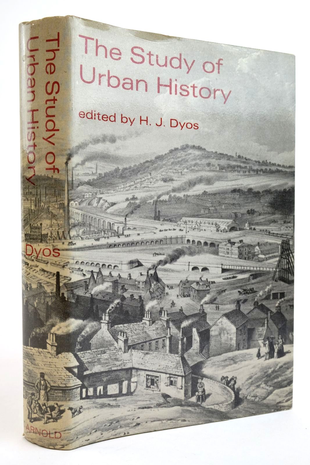 Photo of THE STUDY OF URBAN HISTORY written by Dyos, H.J. published by Edward Arnold (STOCK CODE: 2135658)  for sale by Stella & Rose's Books