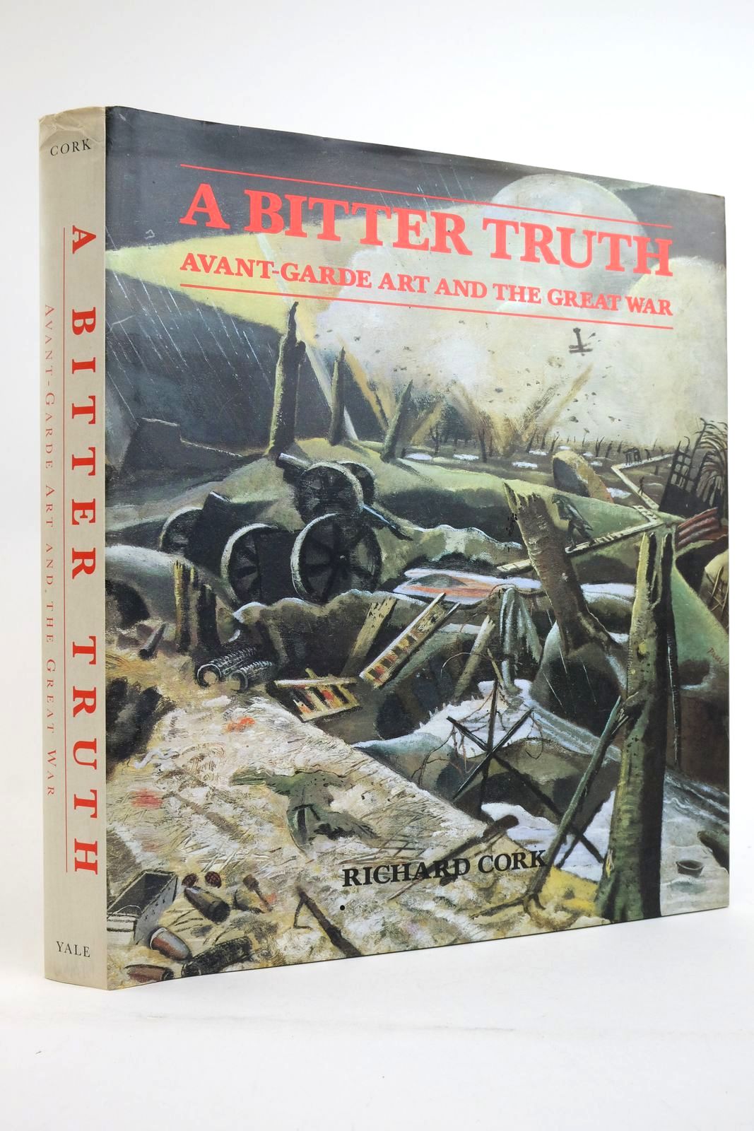 Photo of A BITTER TRUTH AVANT-GARDE ART AND THE GREAT WAR written by Cork, Richard published by Yale University Press (STOCK CODE: 2135727)  for sale by Stella & Rose's Books