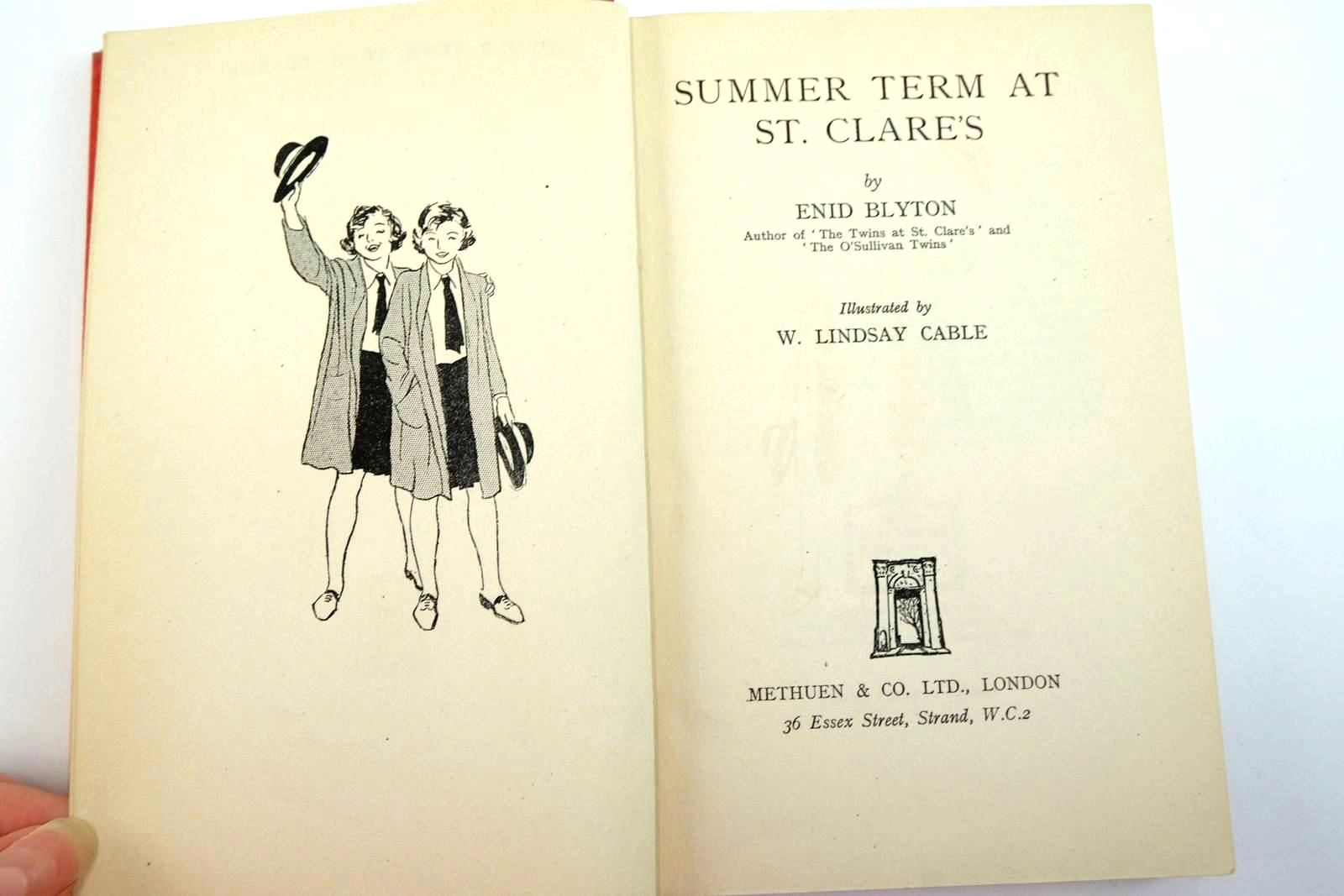 Photo of SUMMER TERM AT ST. CLARE'S written by Blyton, Enid illustrated by Cable, W. Lindsay published by Methuen & Co. Ltd. (STOCK CODE: 2135773)  for sale by Stella & Rose's Books