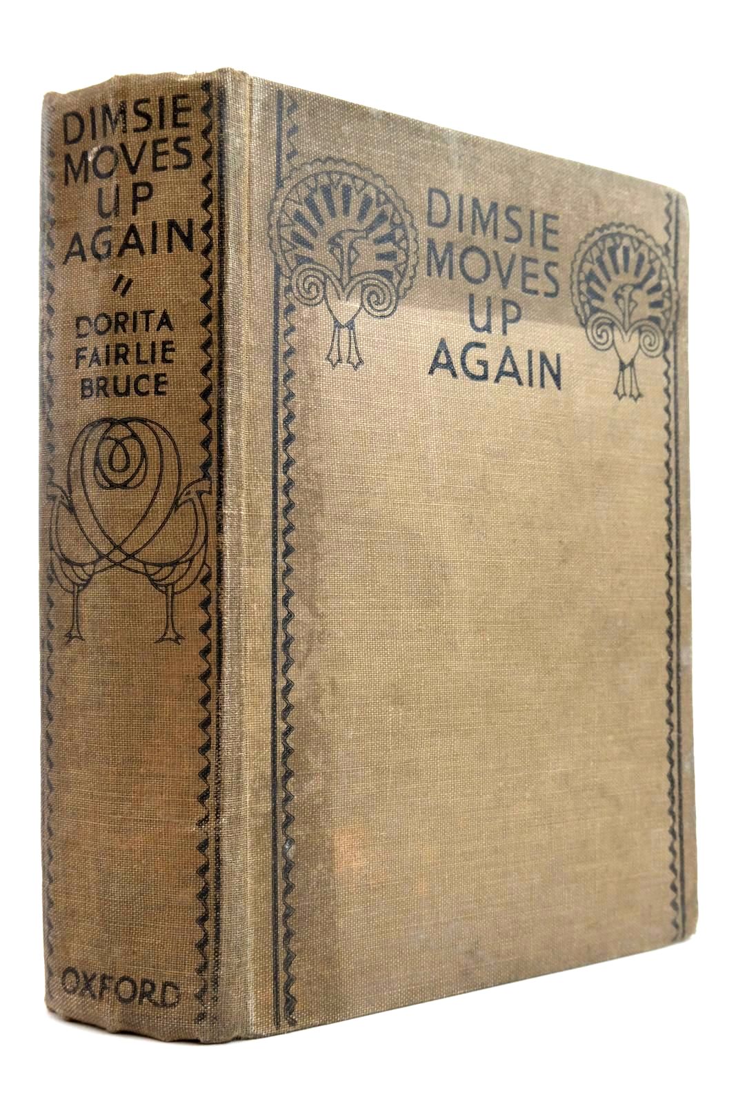Photo of DIMSIE MOVES UP AGAIN written by Bruce, Dorita Fairlie published by Oxford University Press, Humphrey Milford (STOCK CODE: 2135777)  for sale by Stella & Rose's Books