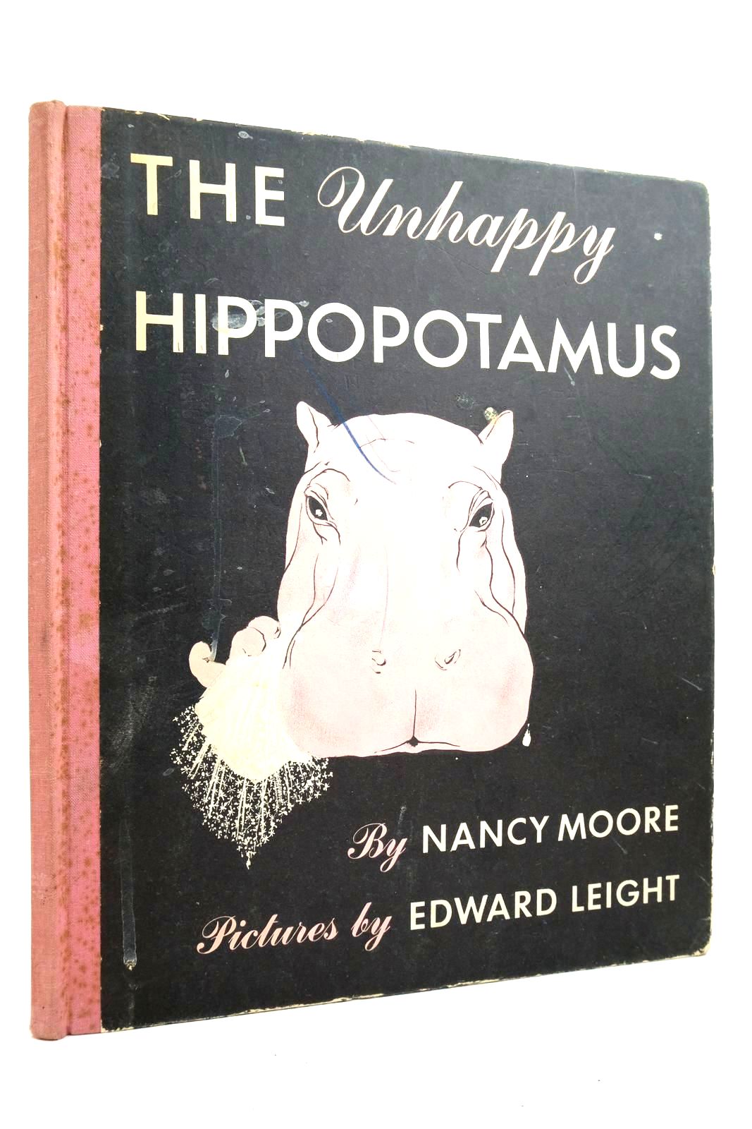 Photo of THE UNHAPPY HIPPOPOTAMUS written by Moore, Nancy illustrated by Leight, Edward published by The Vanguard Press (STOCK CODE: 2135789)  for sale by Stella & Rose's Books