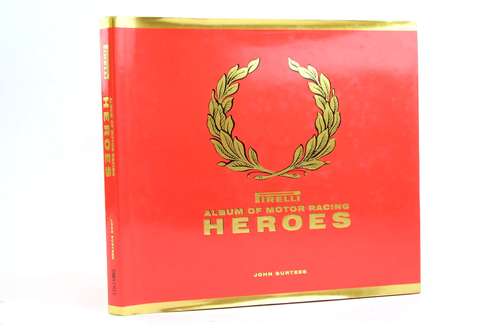Photo of PIRELLI ALBUM OF MOTOR RACING HEROES written by Surtees, John published by Boxtree Limited (STOCK CODE: 2136075)  for sale by Stella & Rose's Books