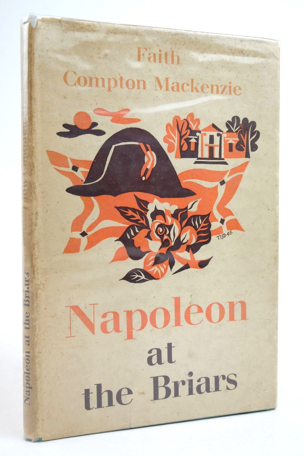 Photo of NAPOLEON AT THE BRIARS written by Mackenzie, Faith Compton published by Jonathan Cape (STOCK CODE: 2136213)  for sale by Stella & Rose's Books