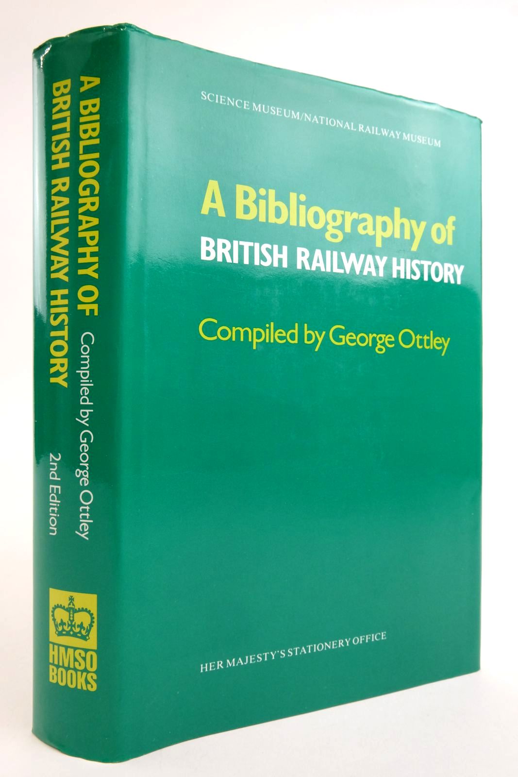 Photo of A BIBLIOGRAPHY OF BRITISH RAILWAY HISTORY written by Ottley, George published by HMSO (STOCK CODE: 2136286)  for sale by Stella & Rose's Books