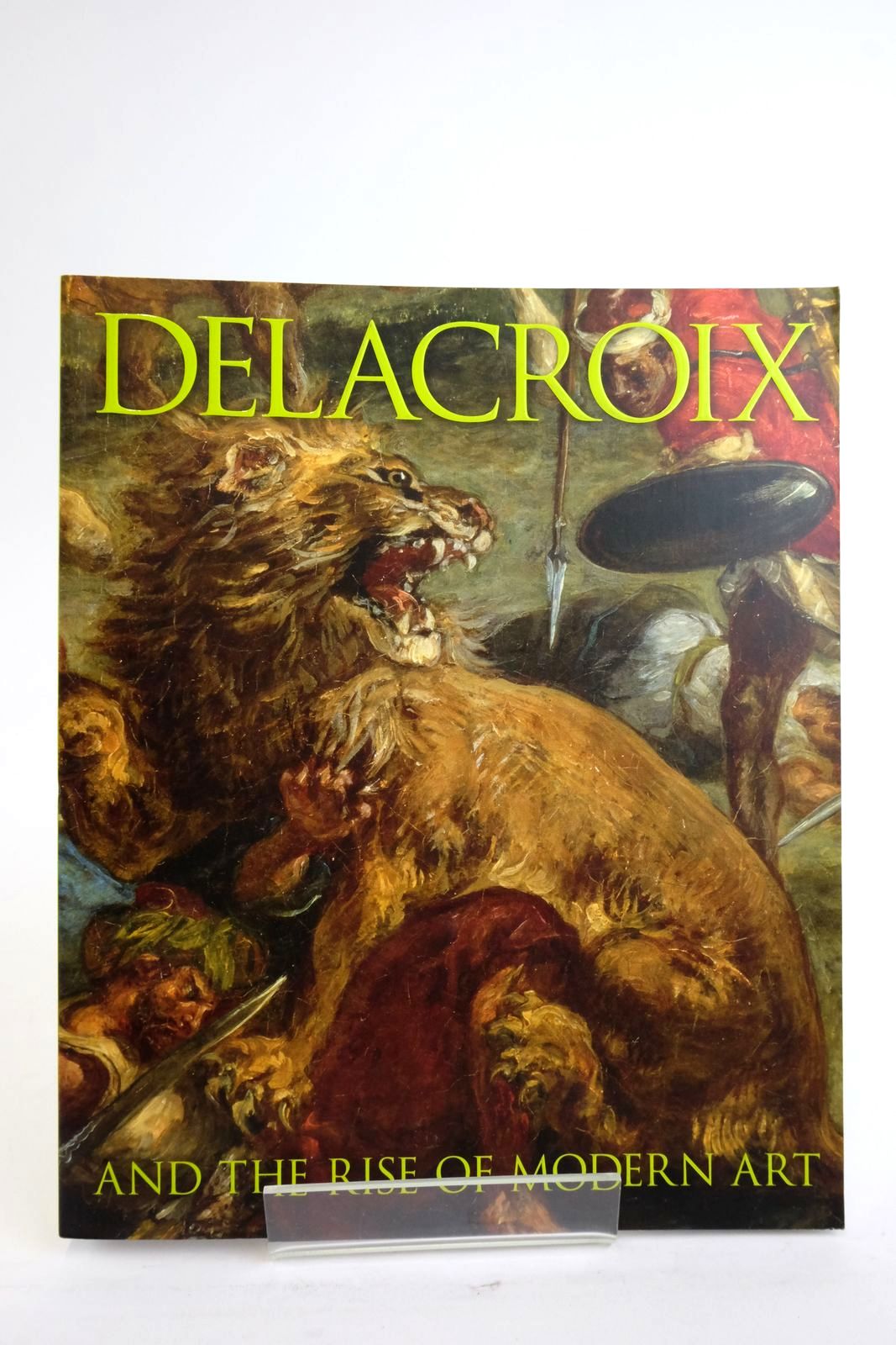 Photo of DELACROIX AND THE RISE OF MODERN ART written by Noon, Patrick Riopelle, Christopher published by National Gallery Company Limited (STOCK CODE: 2136333)  for sale by Stella & Rose's Books